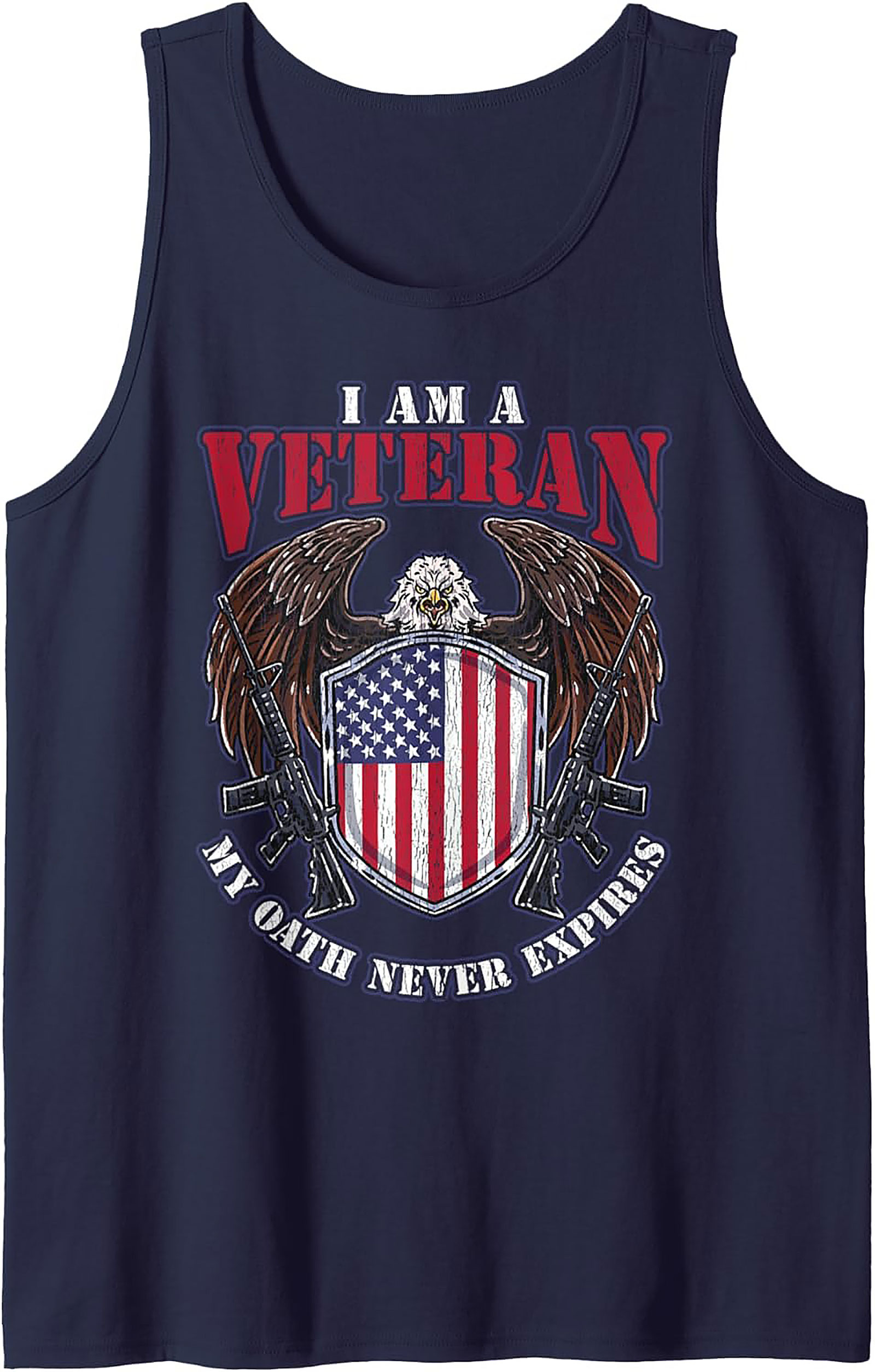 Veteran Graphic Tank Top: My Oath Never Expires Sleeveless Shirt