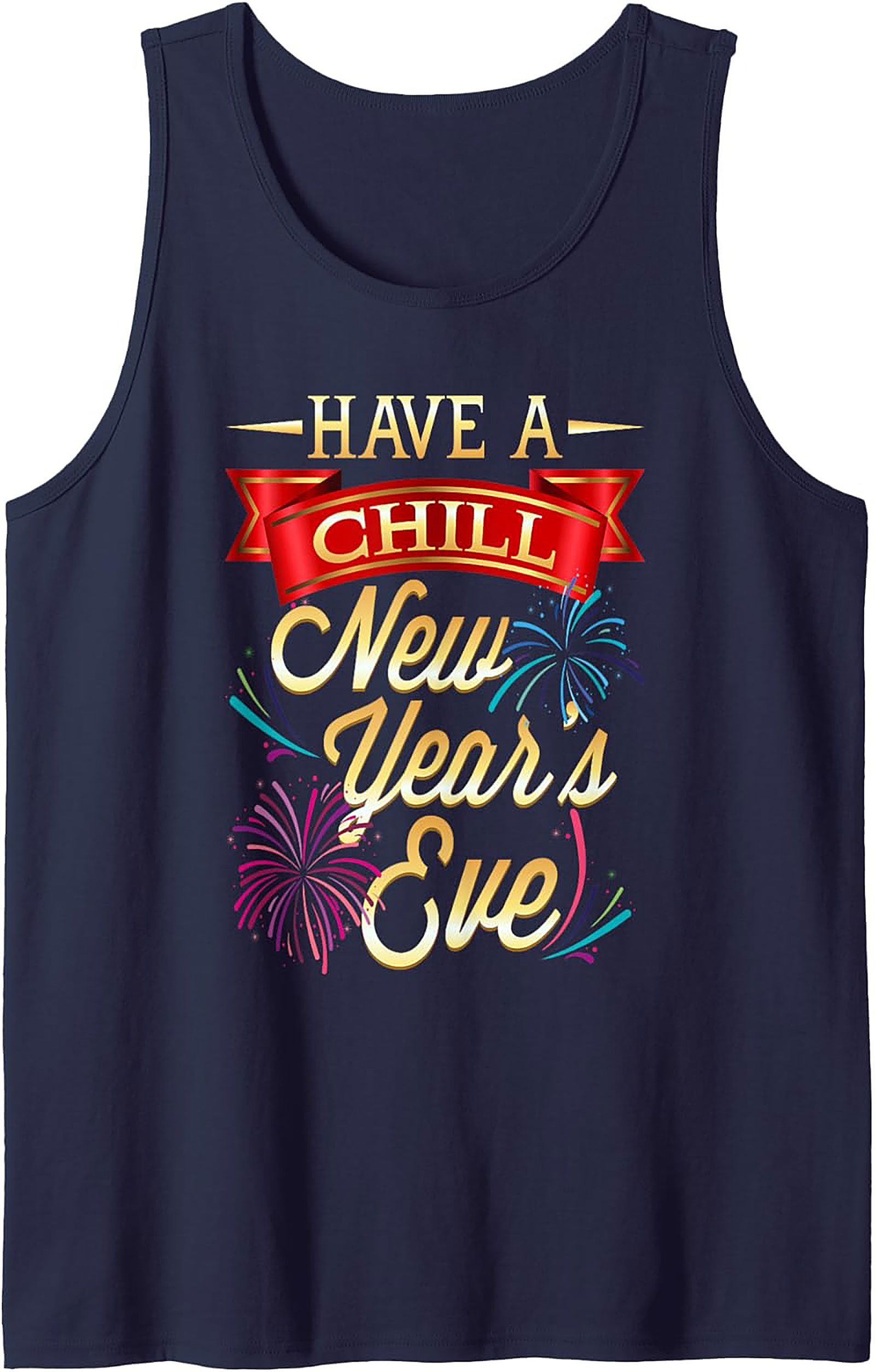 Chill New Year Graphic Tank Top