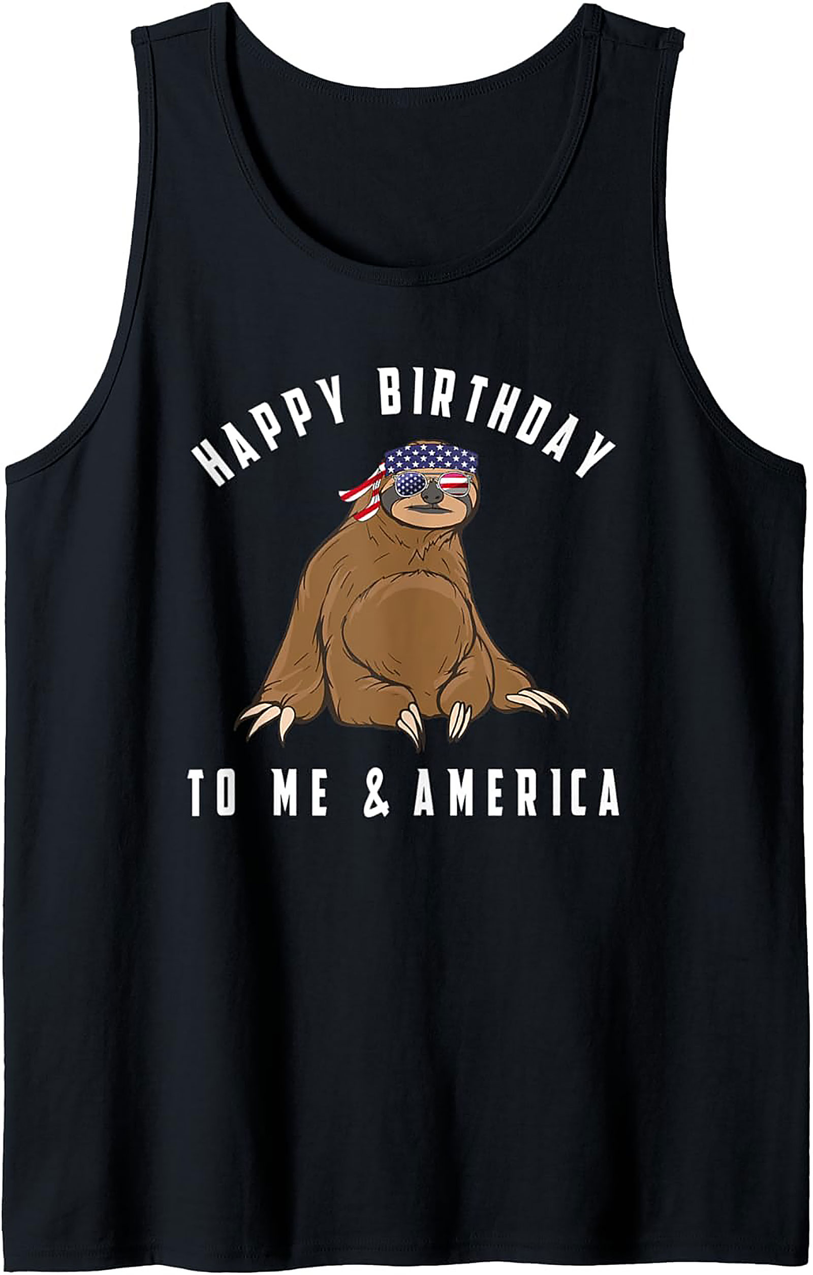 Funny Patriotic Sloth Tank Top | Happy Birthday America Gift