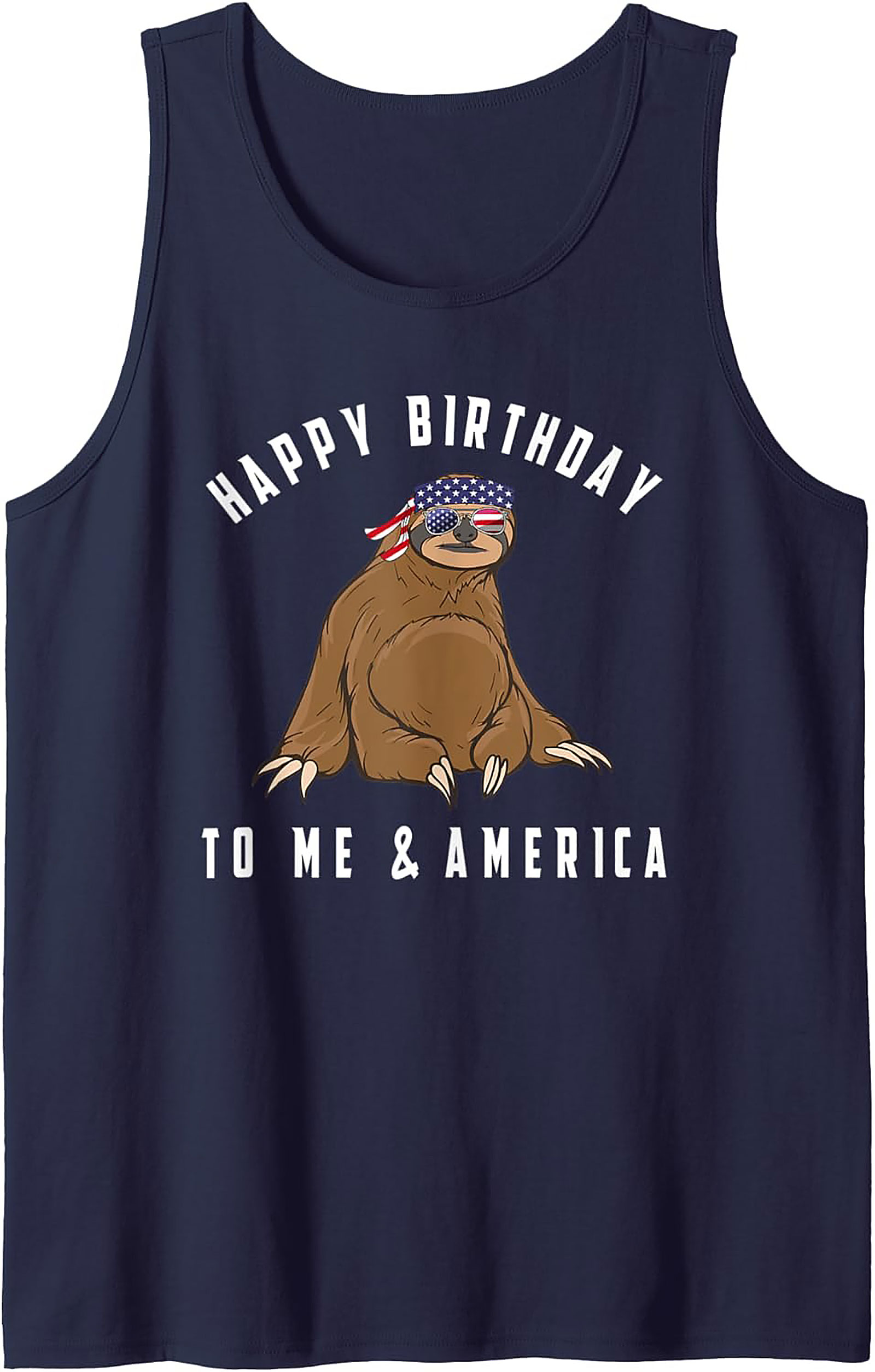 Funny Patriotic Sloth Tank Top | Happy Birthday America Gift
