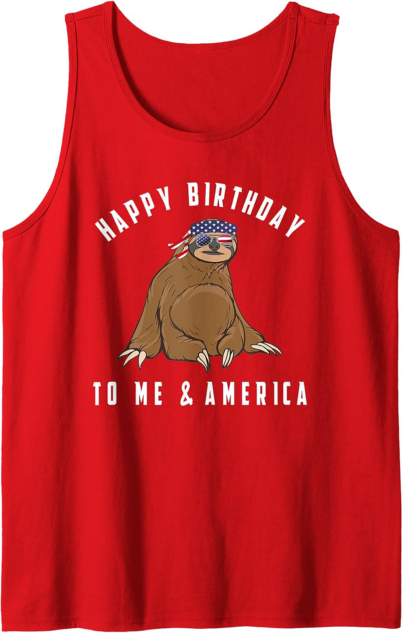 Funny Patriotic Sloth Tank Top | Happy Birthday America Gift