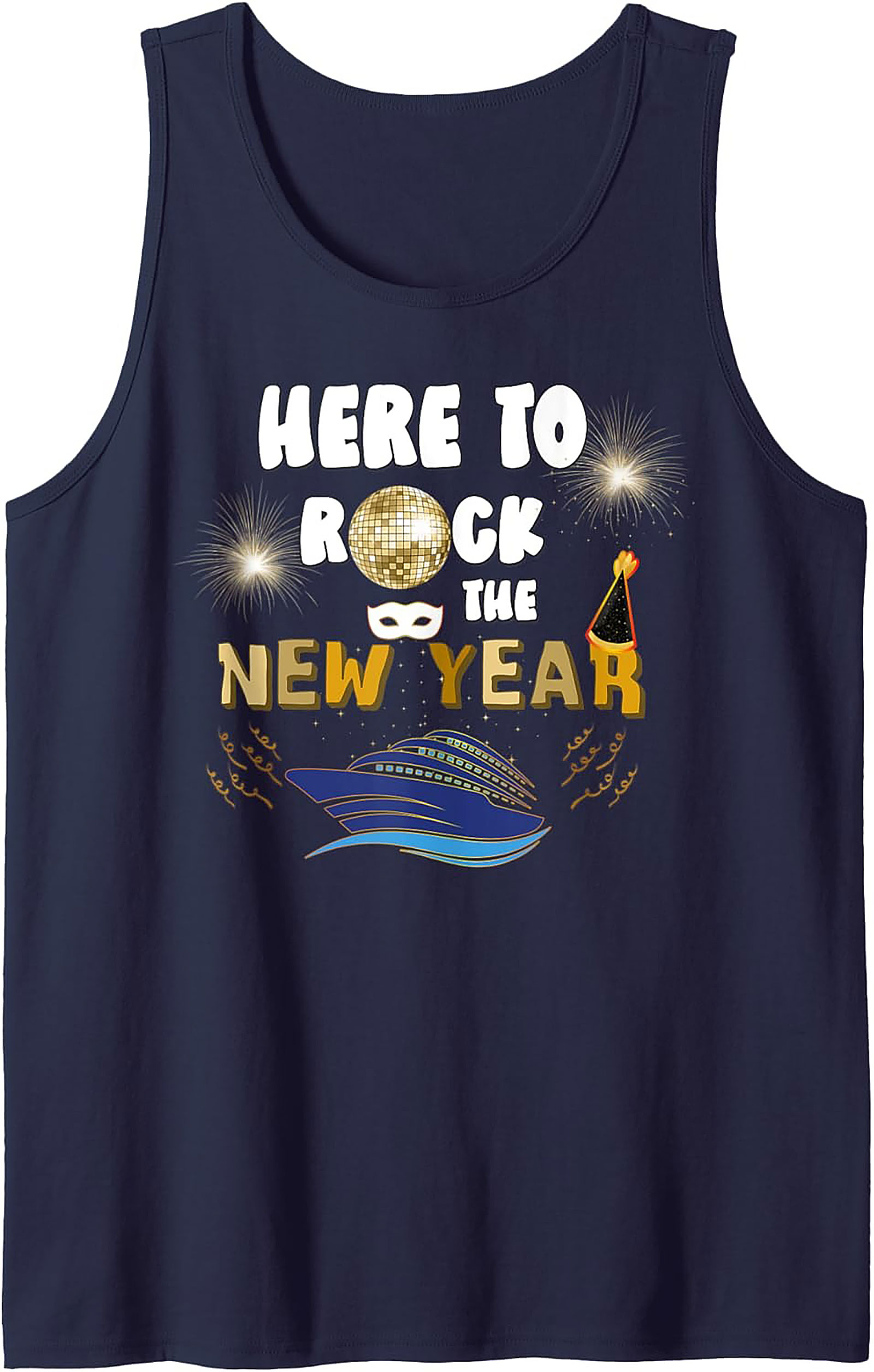 New Year's Cruise Tank Top Rock The New Year!