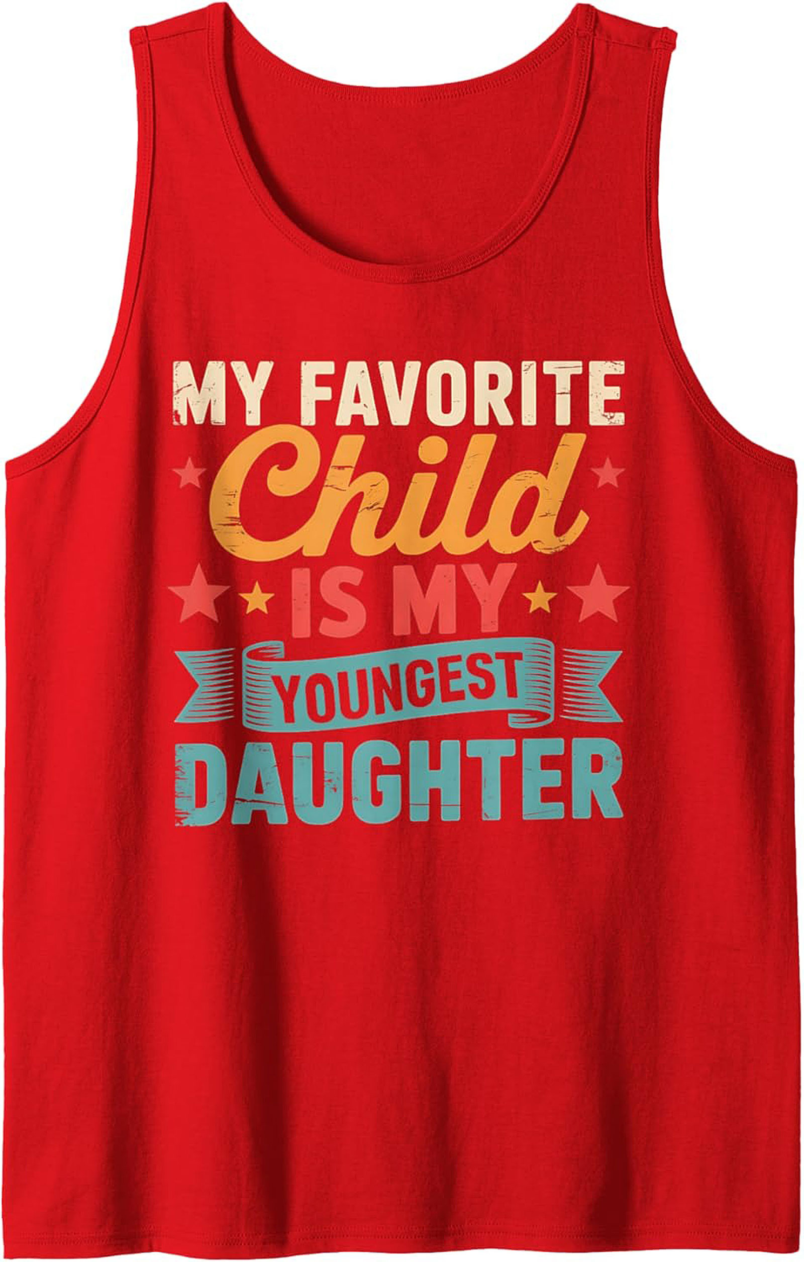 Funny Youngest Daughter Tank Top Parent Gift Sleeveless Shirt