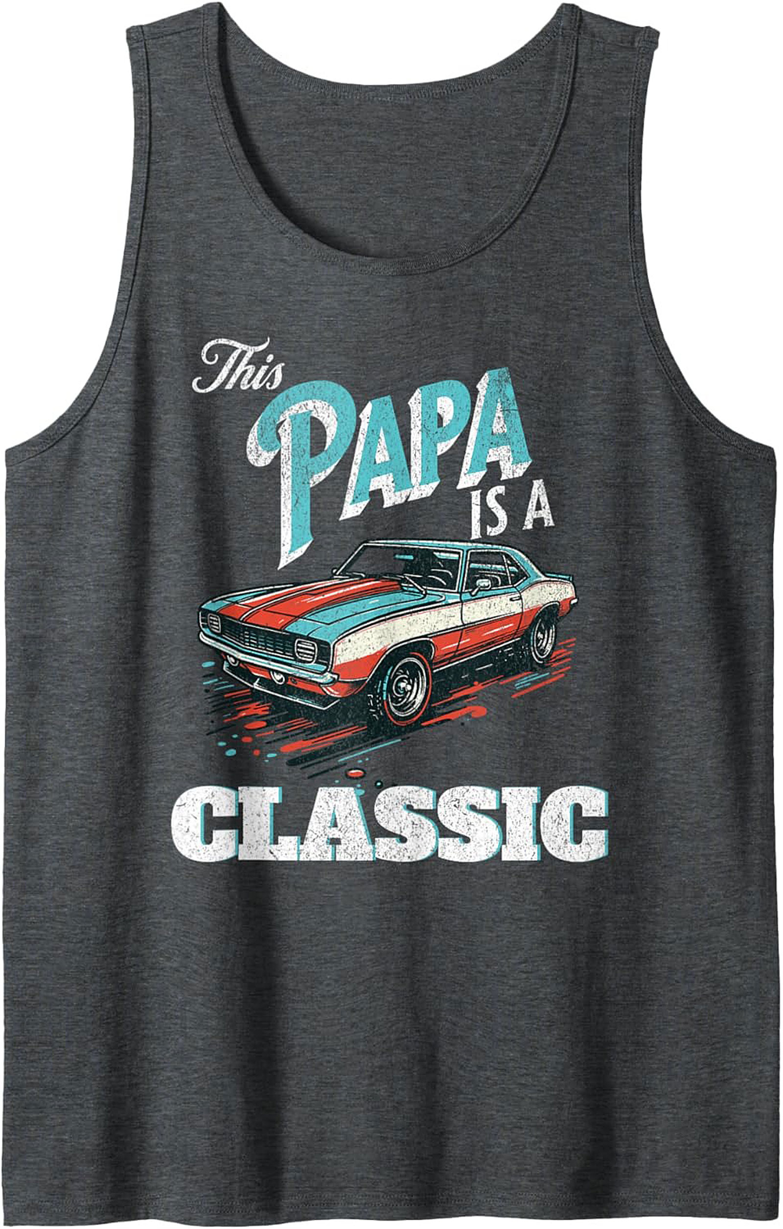 Classic Car Papa Tank Top Muscle Car Sleeveless Shirt Gift