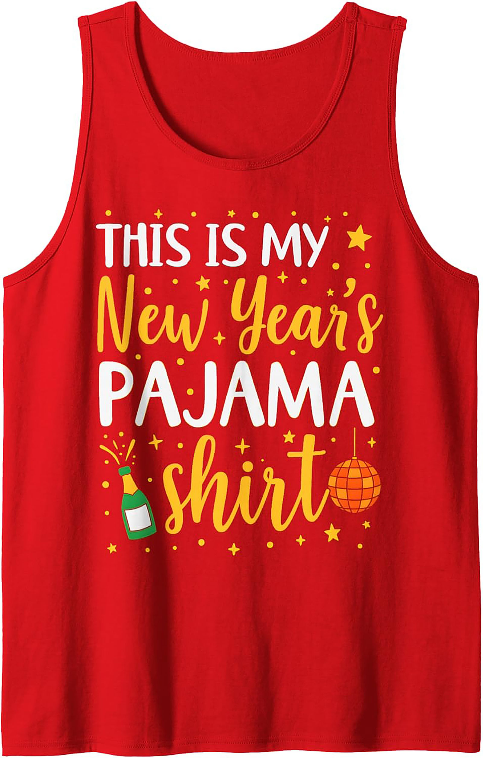 New Year's Pajama Tank Top Funny Unisex Sleeveless Shirt