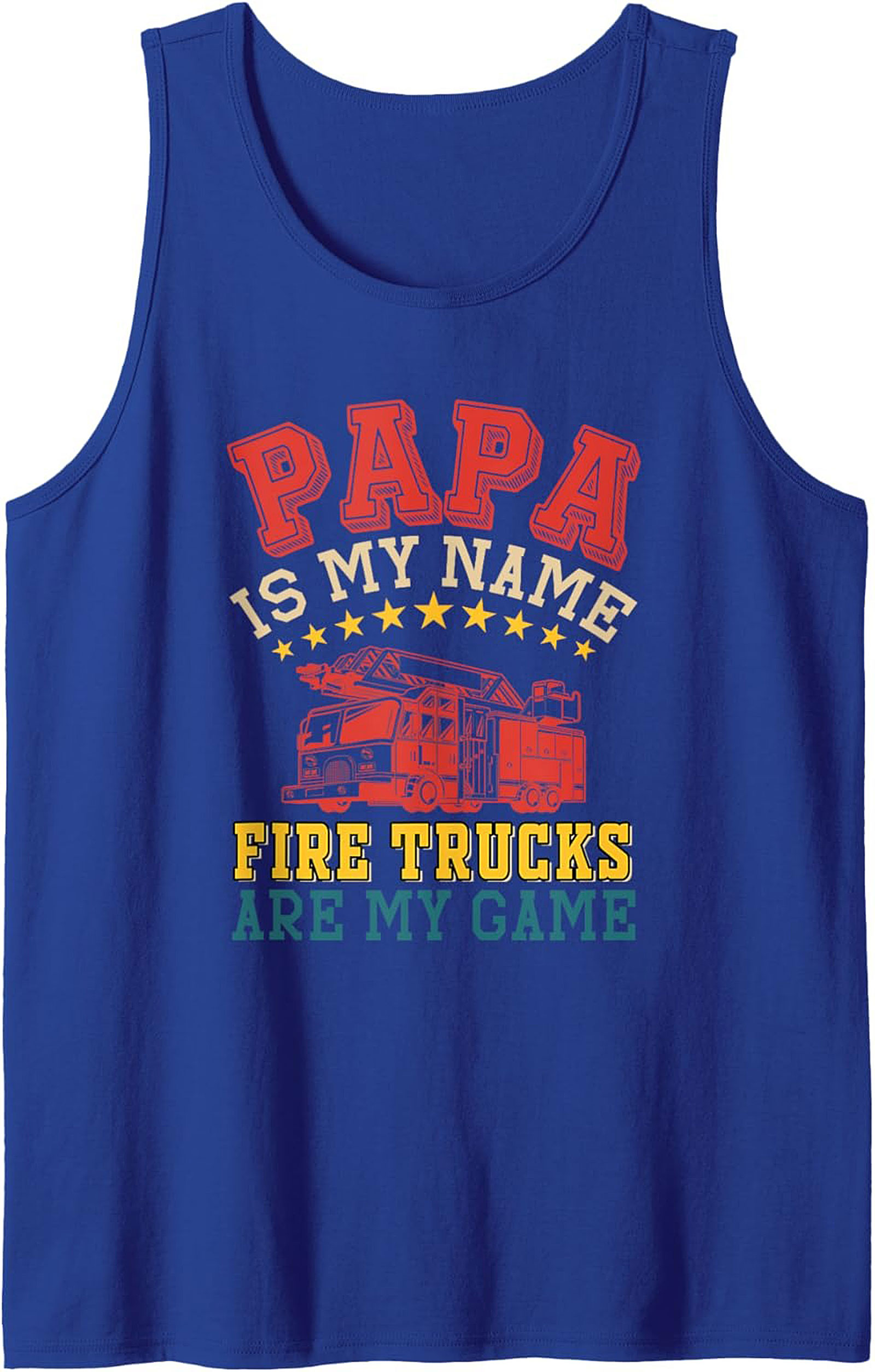 Papa Fire Truck Tank Top – Best Father's Day Graphic Tank