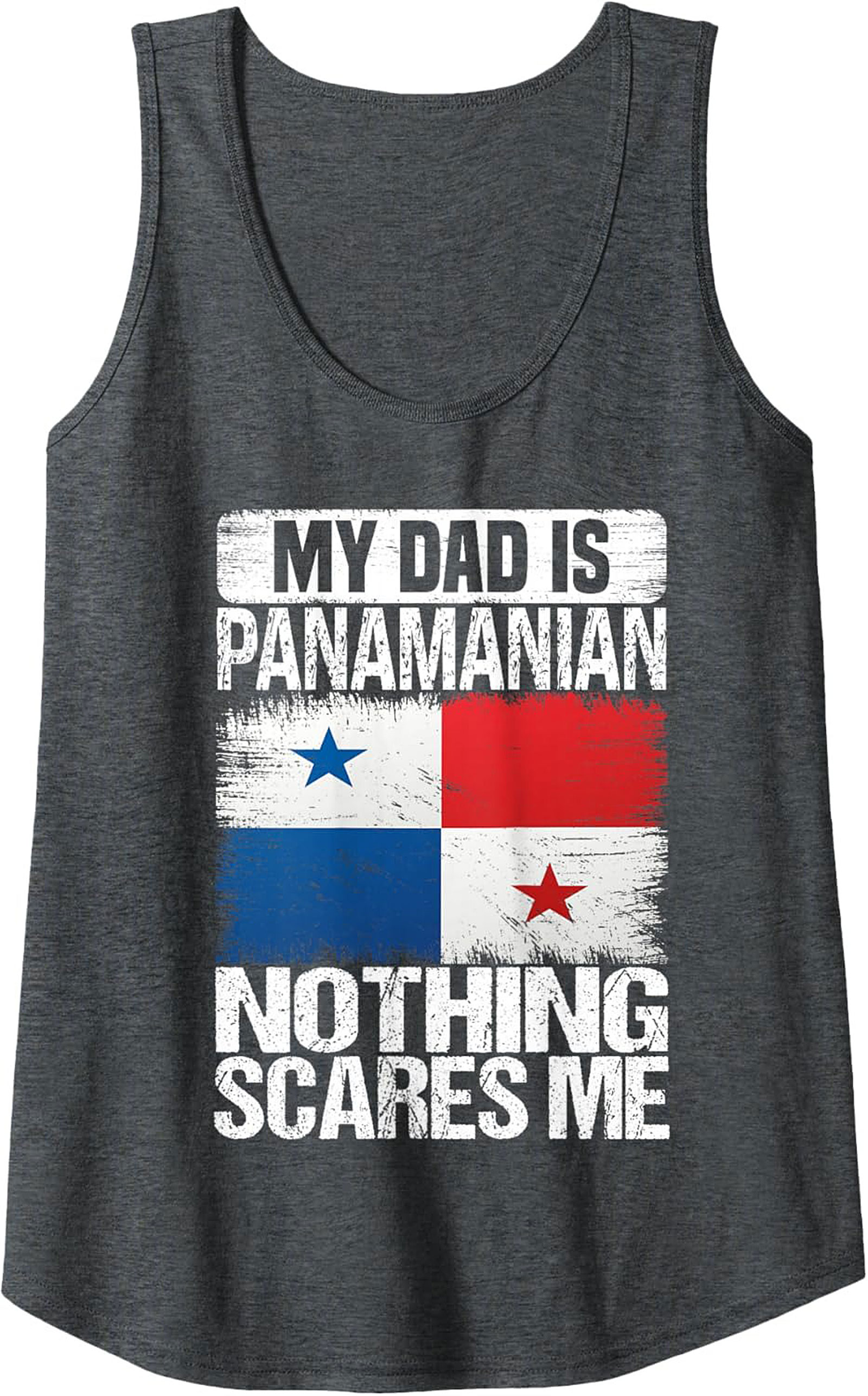 Panamanian Dad Nothing Scares Me Graphic Tank Top Panama