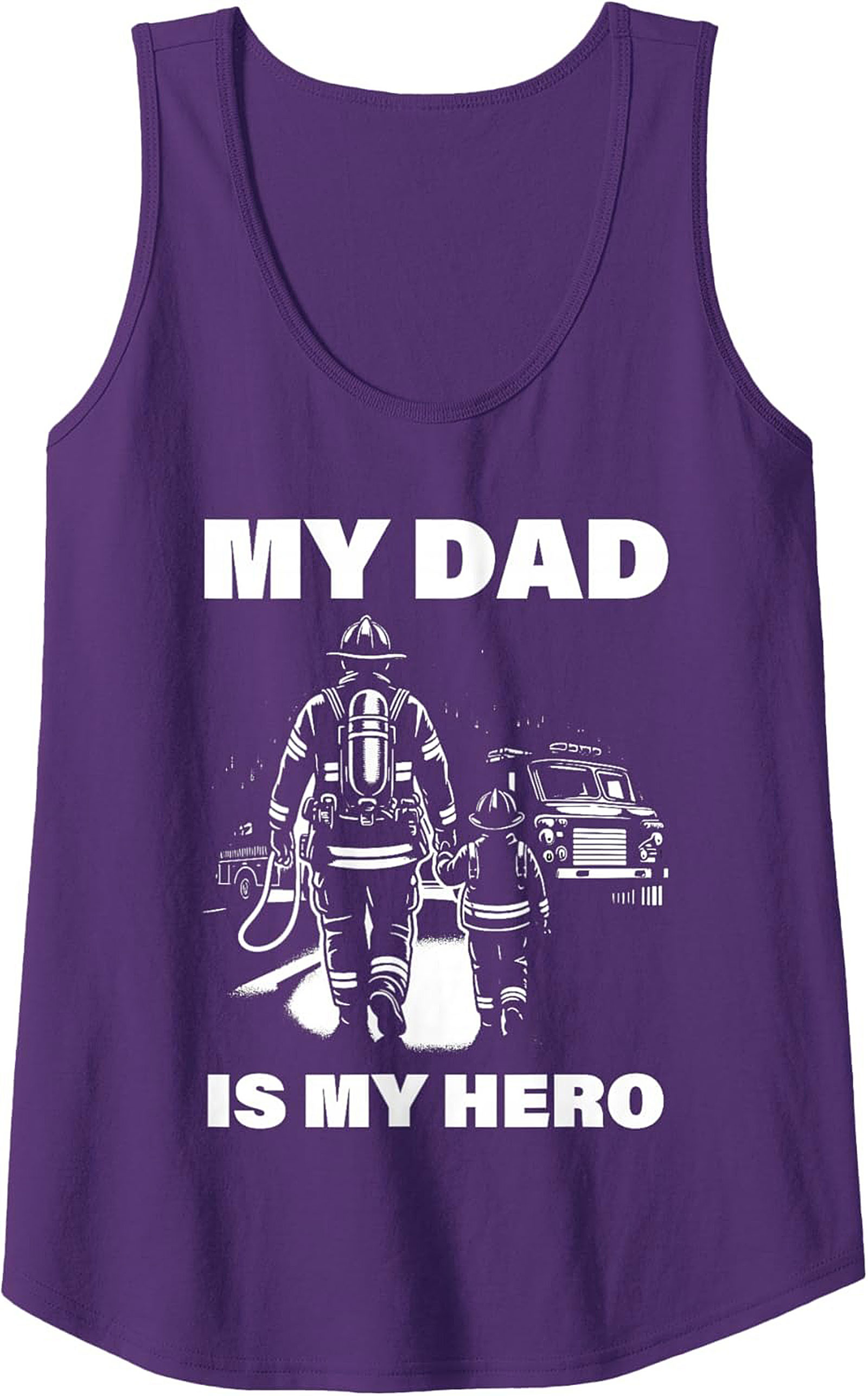 My Dad Is My Hero Firefighter Tank Top Great Gift Idea