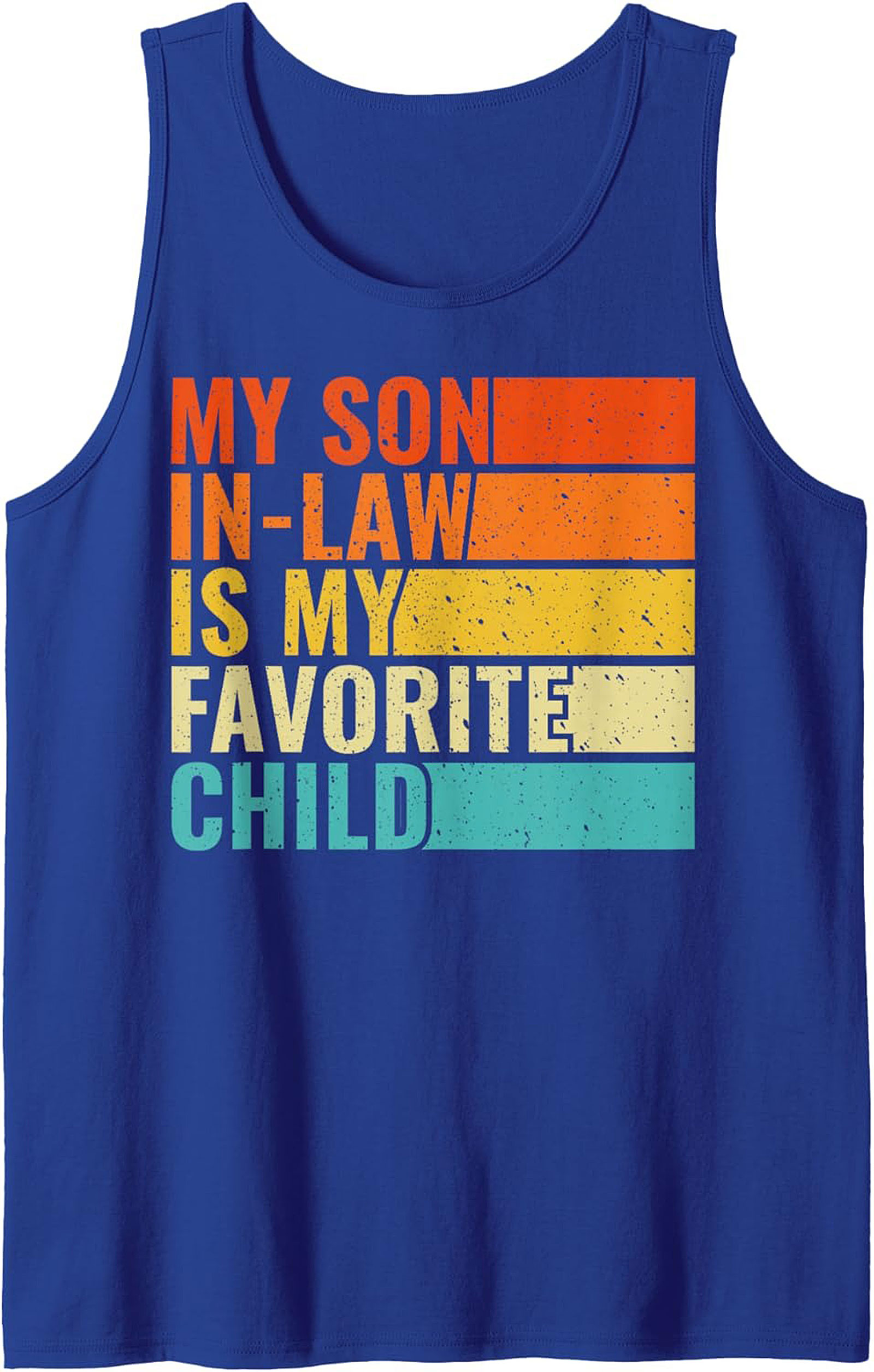 Funny Son-in-Law Favorite Child Graphic Tank | Gift