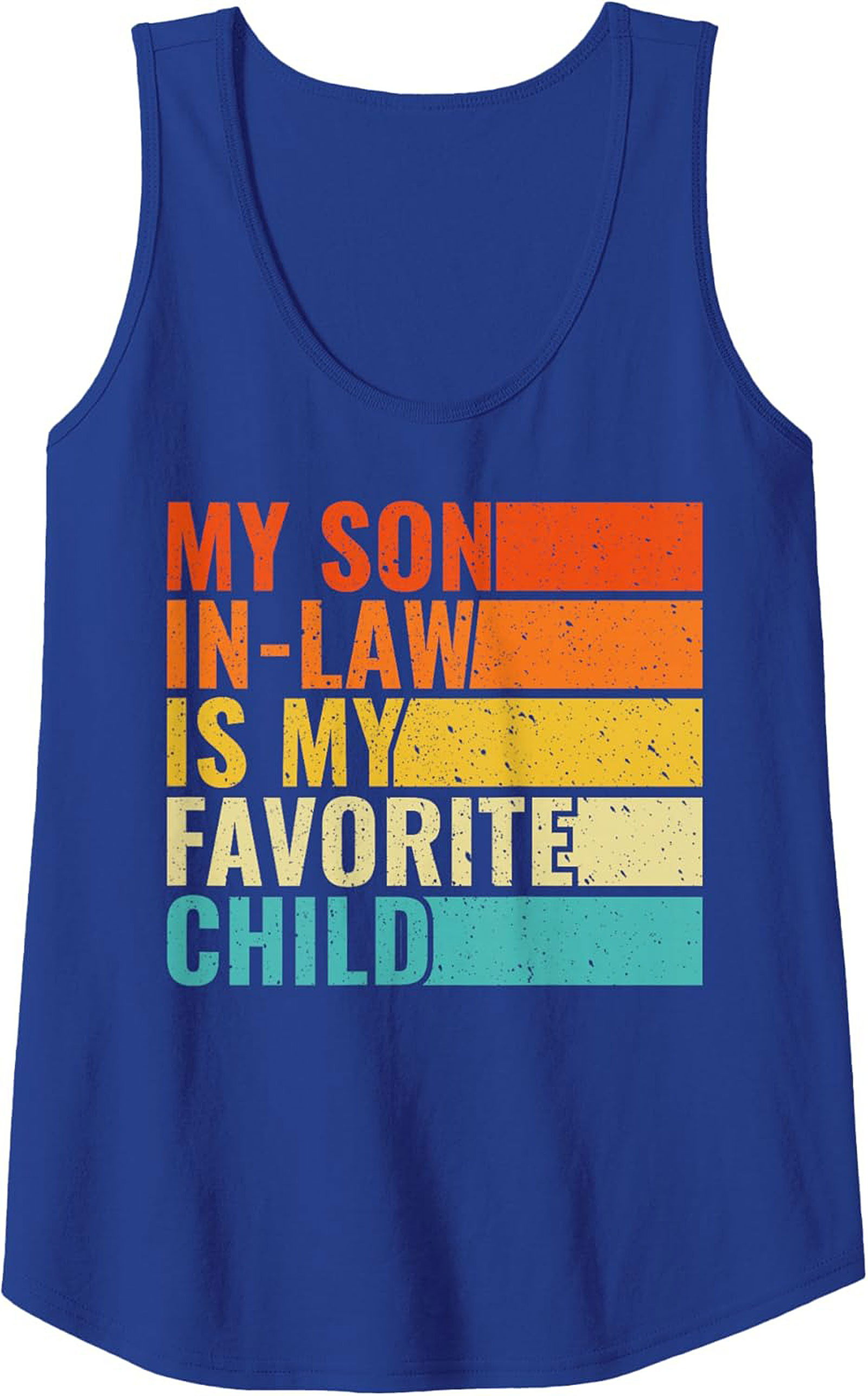 Funny Son-in-Law Favorite Child Graphic Tank | Gift