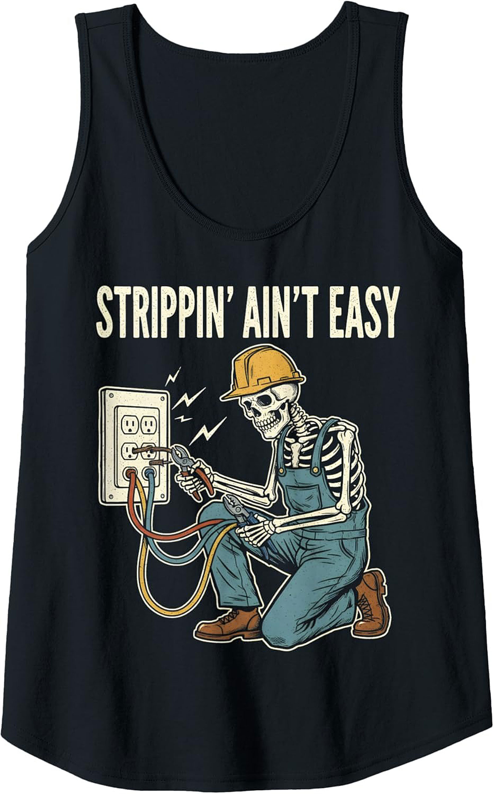 Funny Electrician Graphic Tank Top Strippin' Ain't Easy