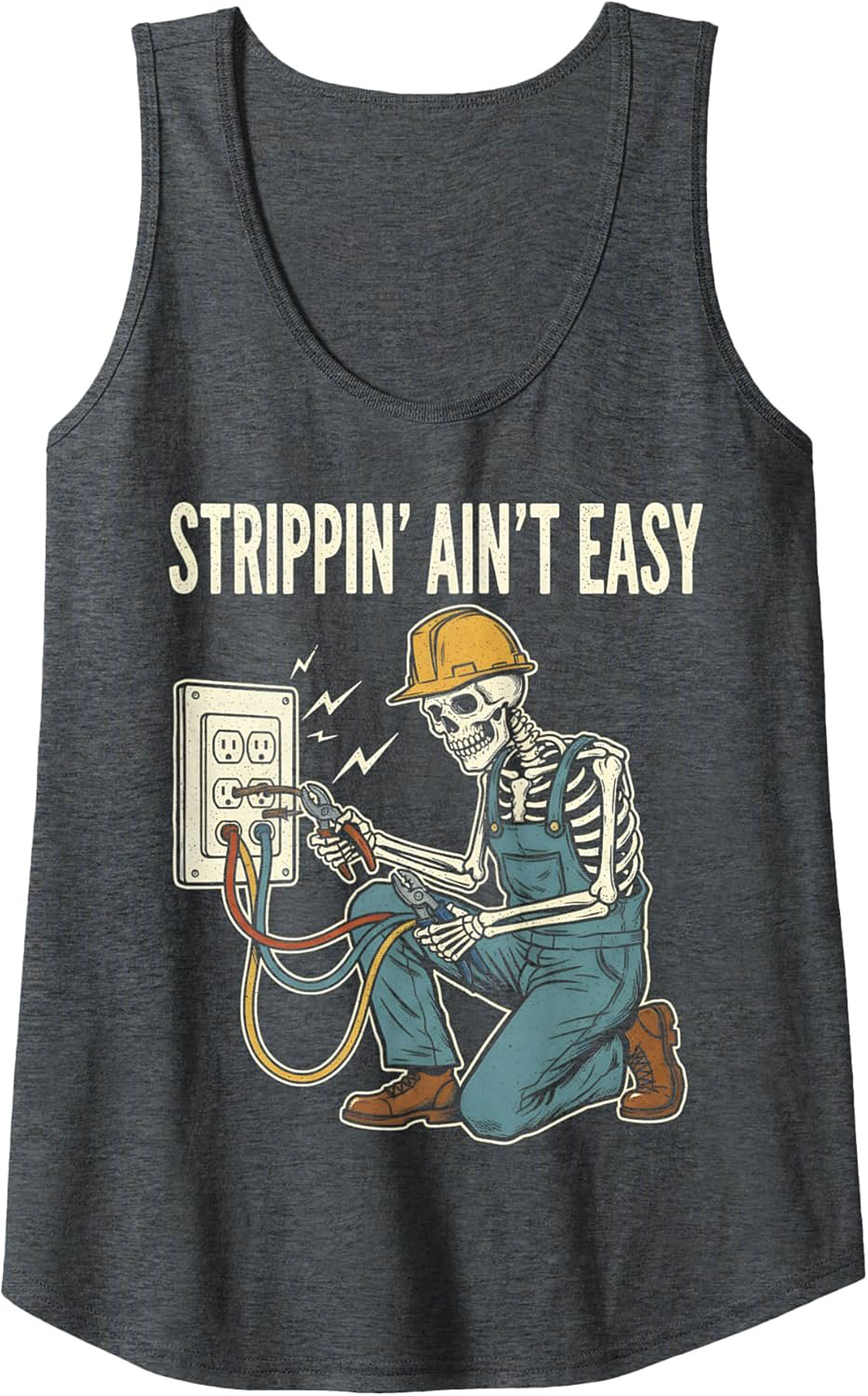 Funny Electrician Graphic Tank Top Strippin' Ain't Easy