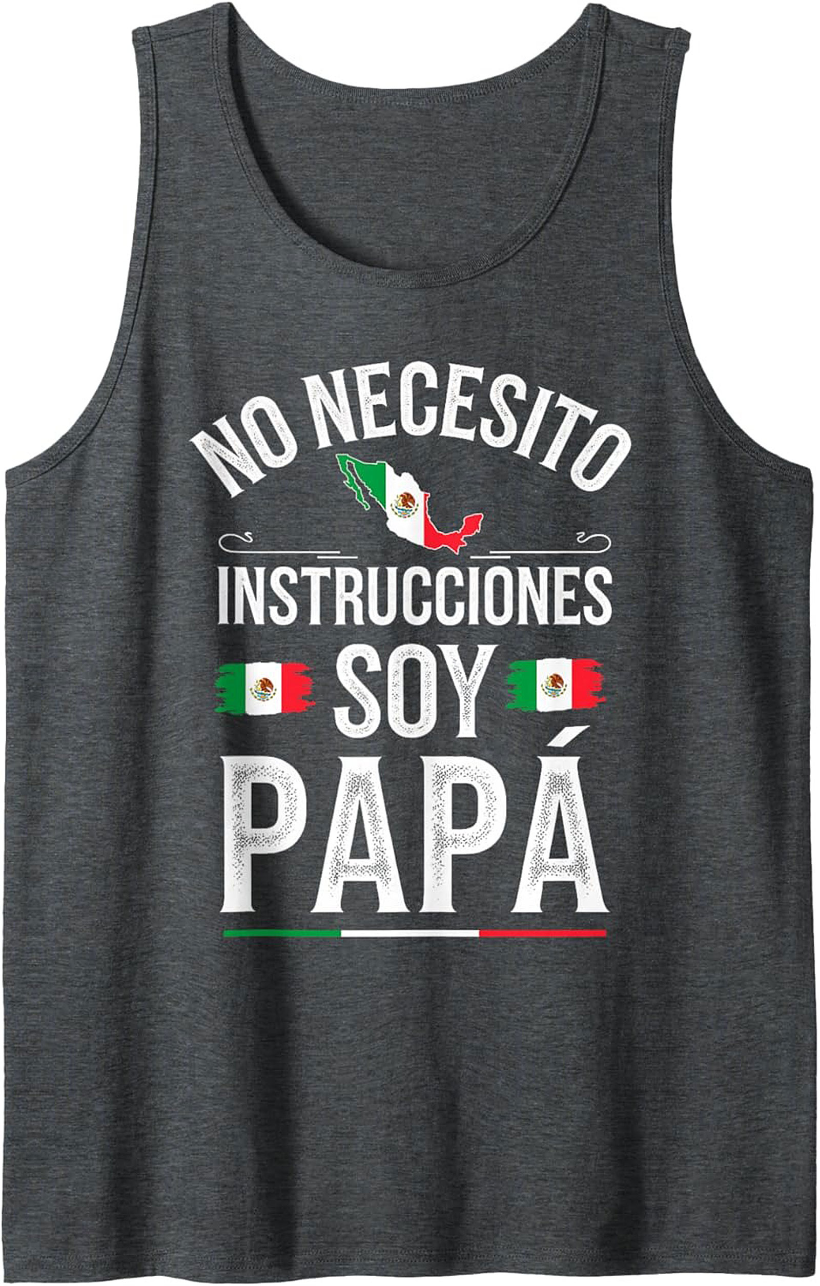 Soy Papá Graphic Tank Funny Mexican Dad Sleeveless Shirt
