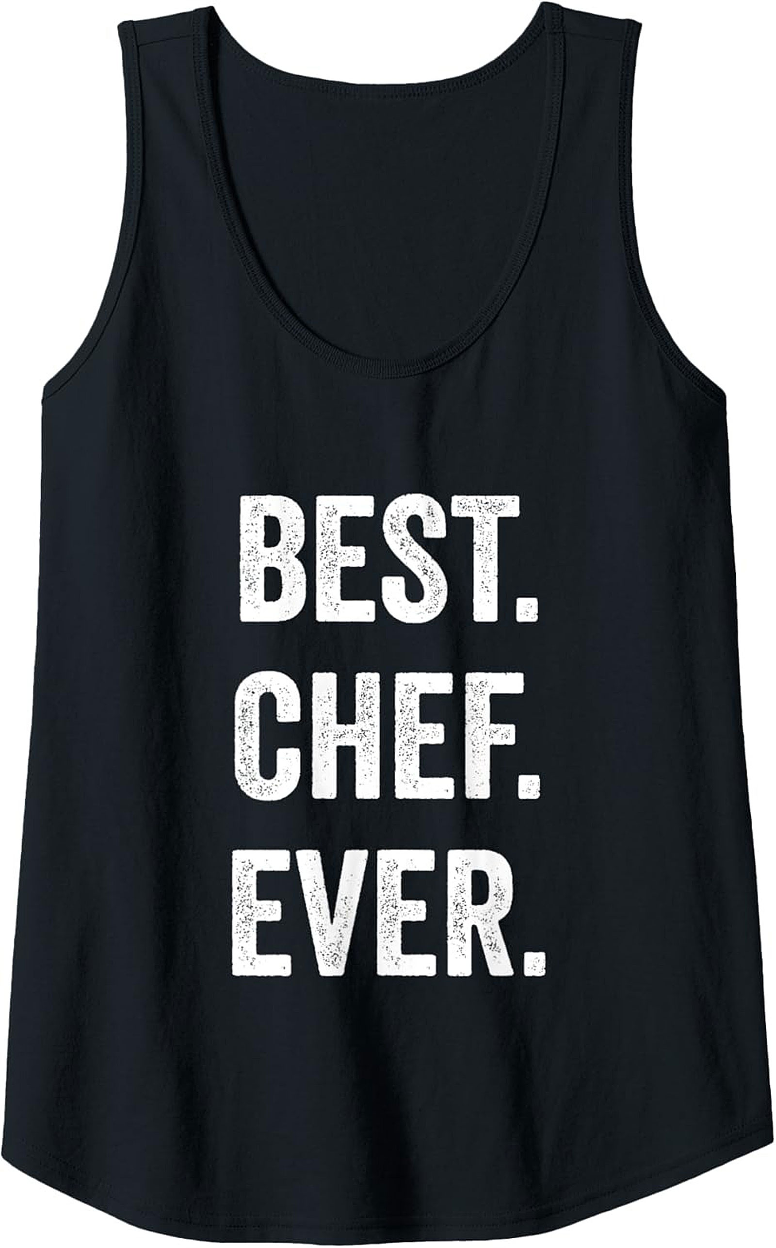 Best Chef Ever Tank Top Funny Culinary Sleeveless Shirt