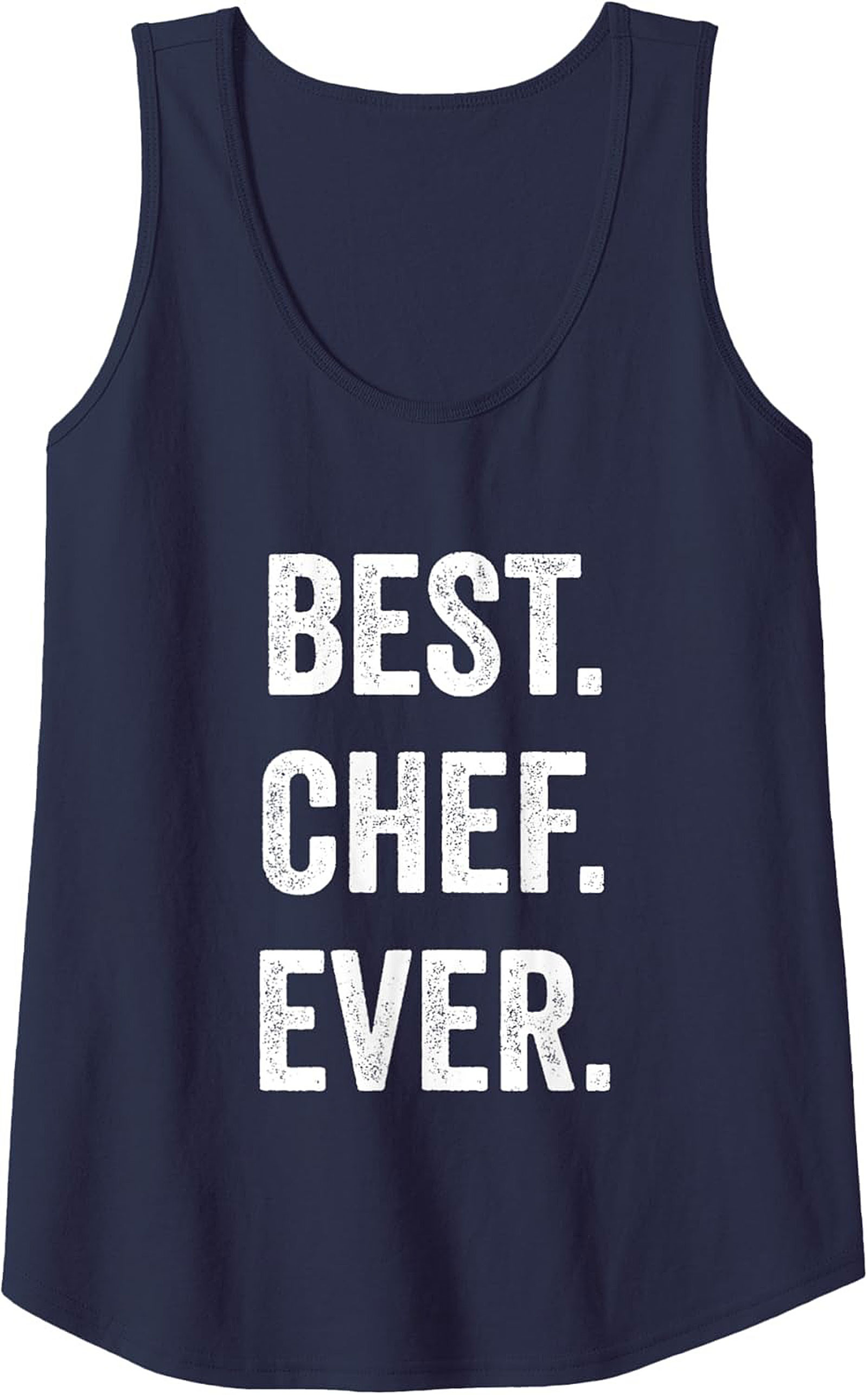 Best Chef Ever Tank Top Funny Culinary Sleeveless Shirt
