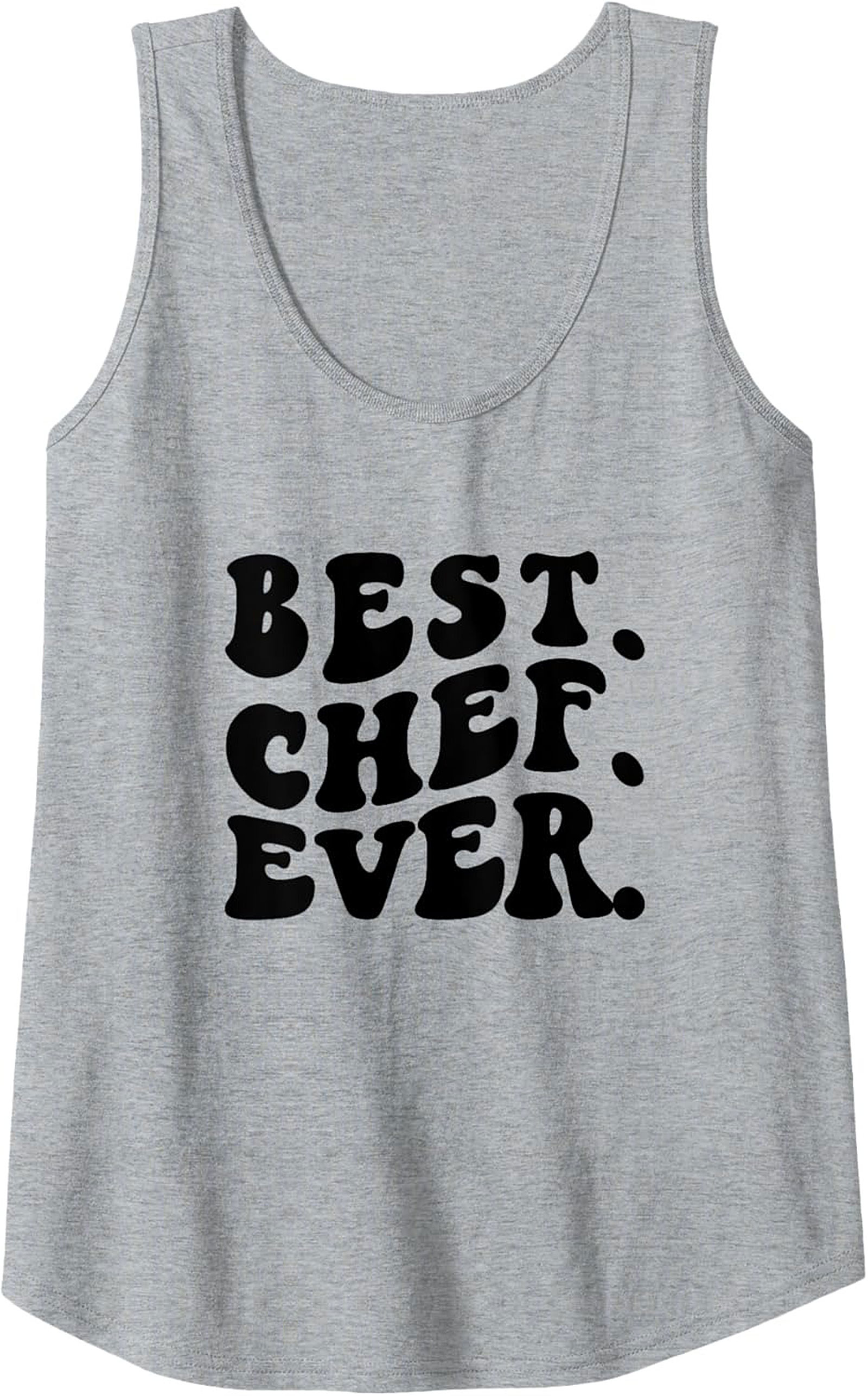 Best Chef Ever Graphic Tank Top Culinary Gift Idea