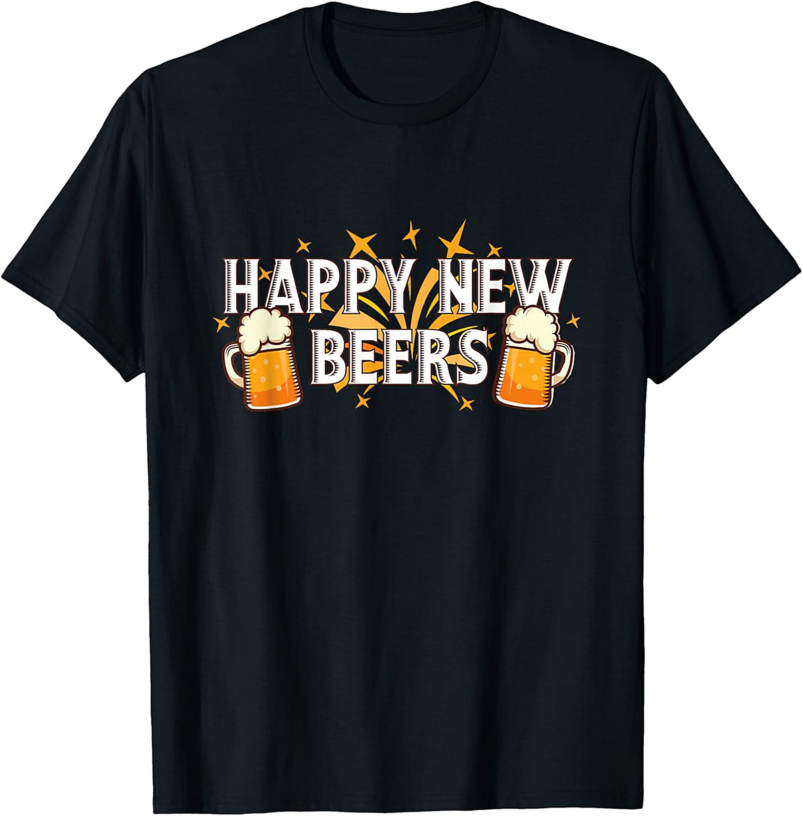 Happy New Beers T-Shirt Funny New Year Graphic Tee