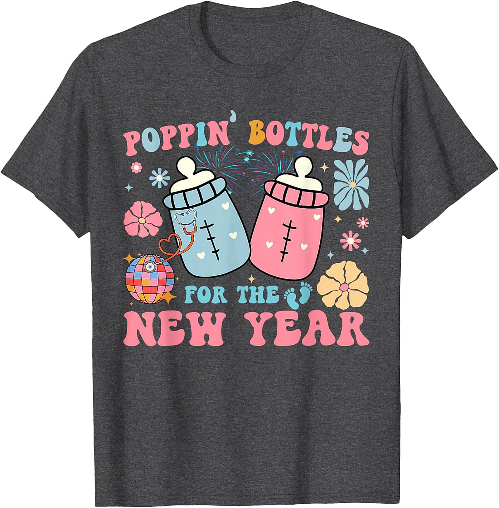Poppin' Bottles New Year Baby Announcement Funny Tee