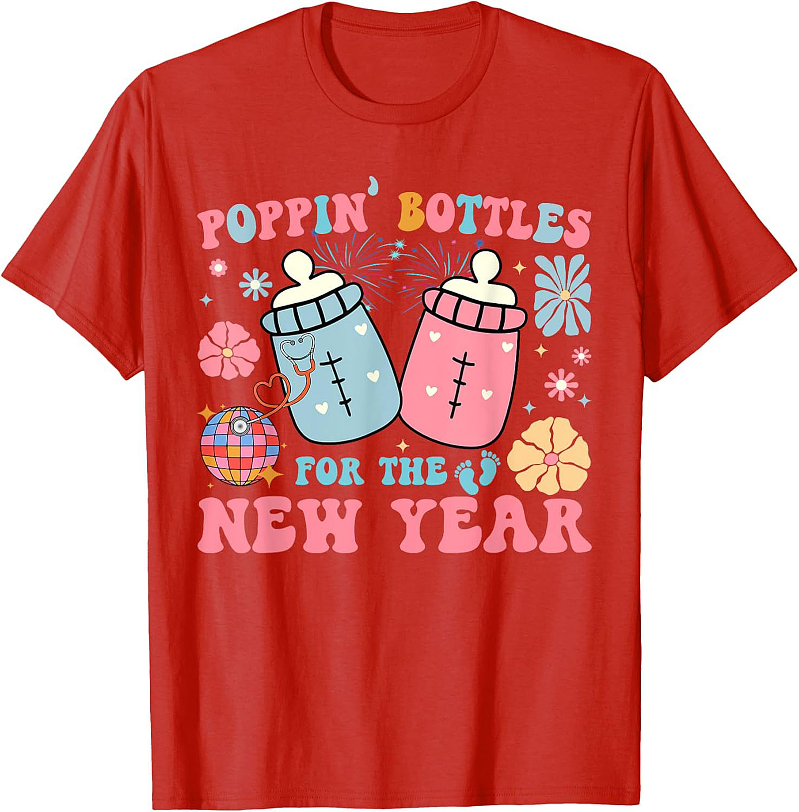 Poppin' Bottles New Year Baby Announcement Funny Tee