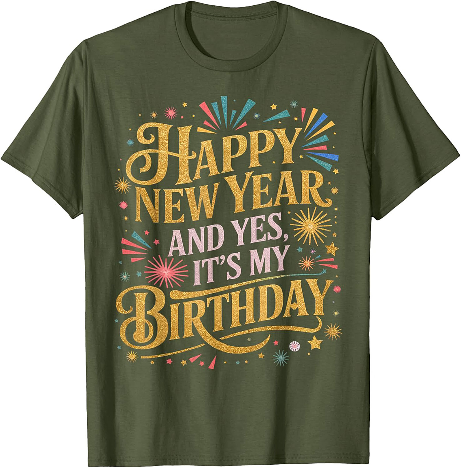 New Year Birthday T-Shirt Festive Happy New Year Tee