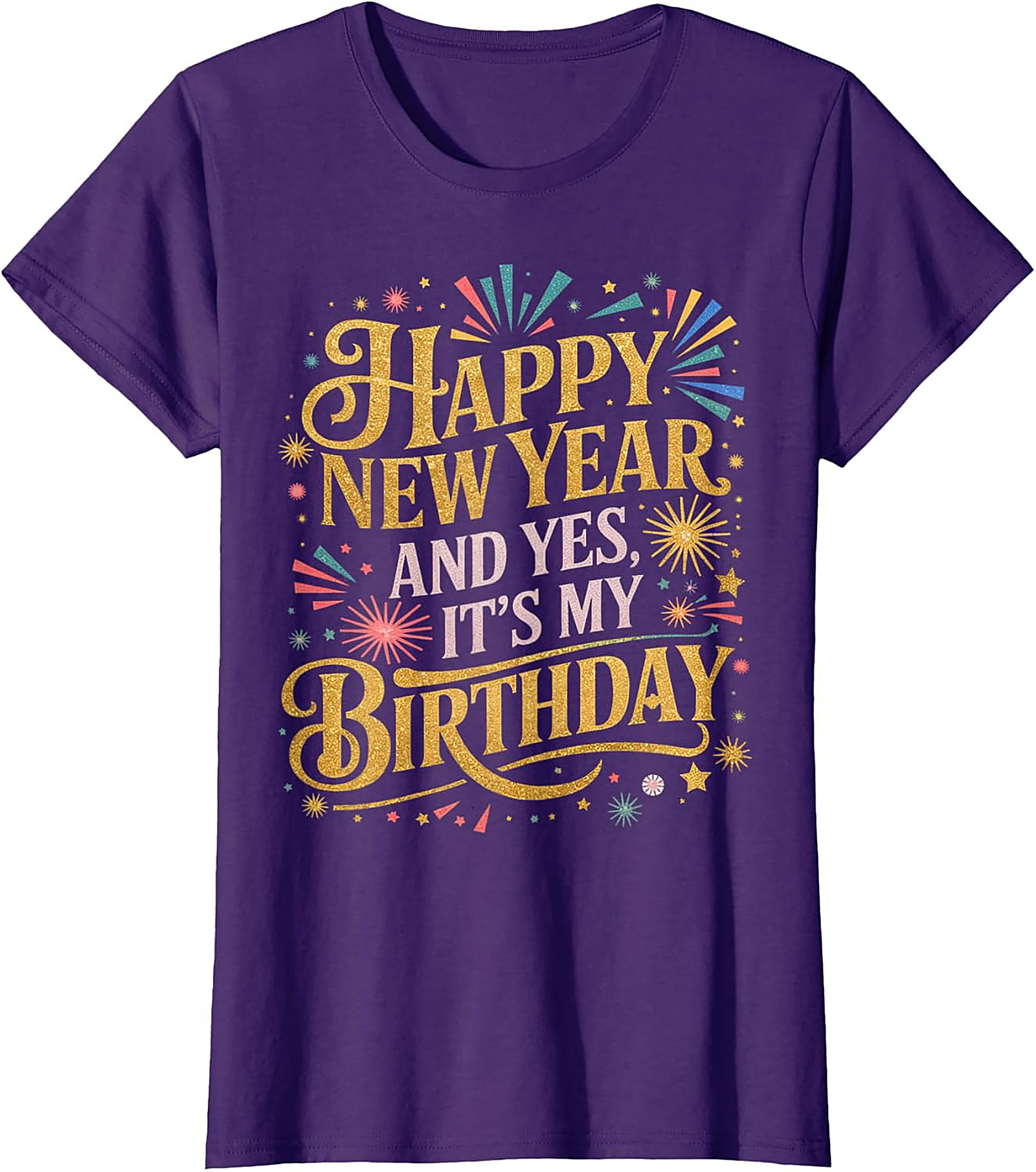 New Year Birthday T-Shirt Festive Happy New Year Tee