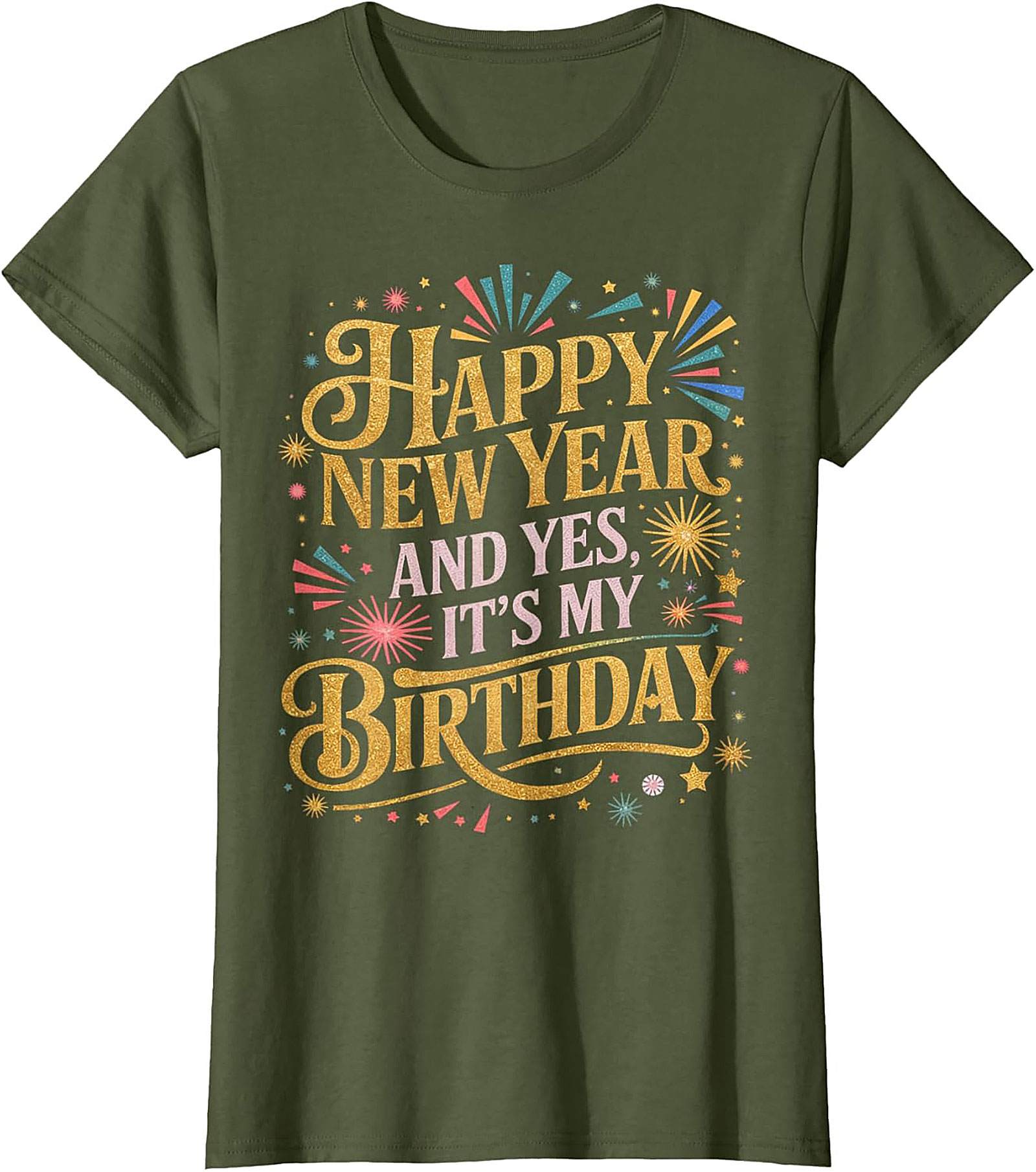 New Year Birthday T-Shirt Festive Happy New Year Tee