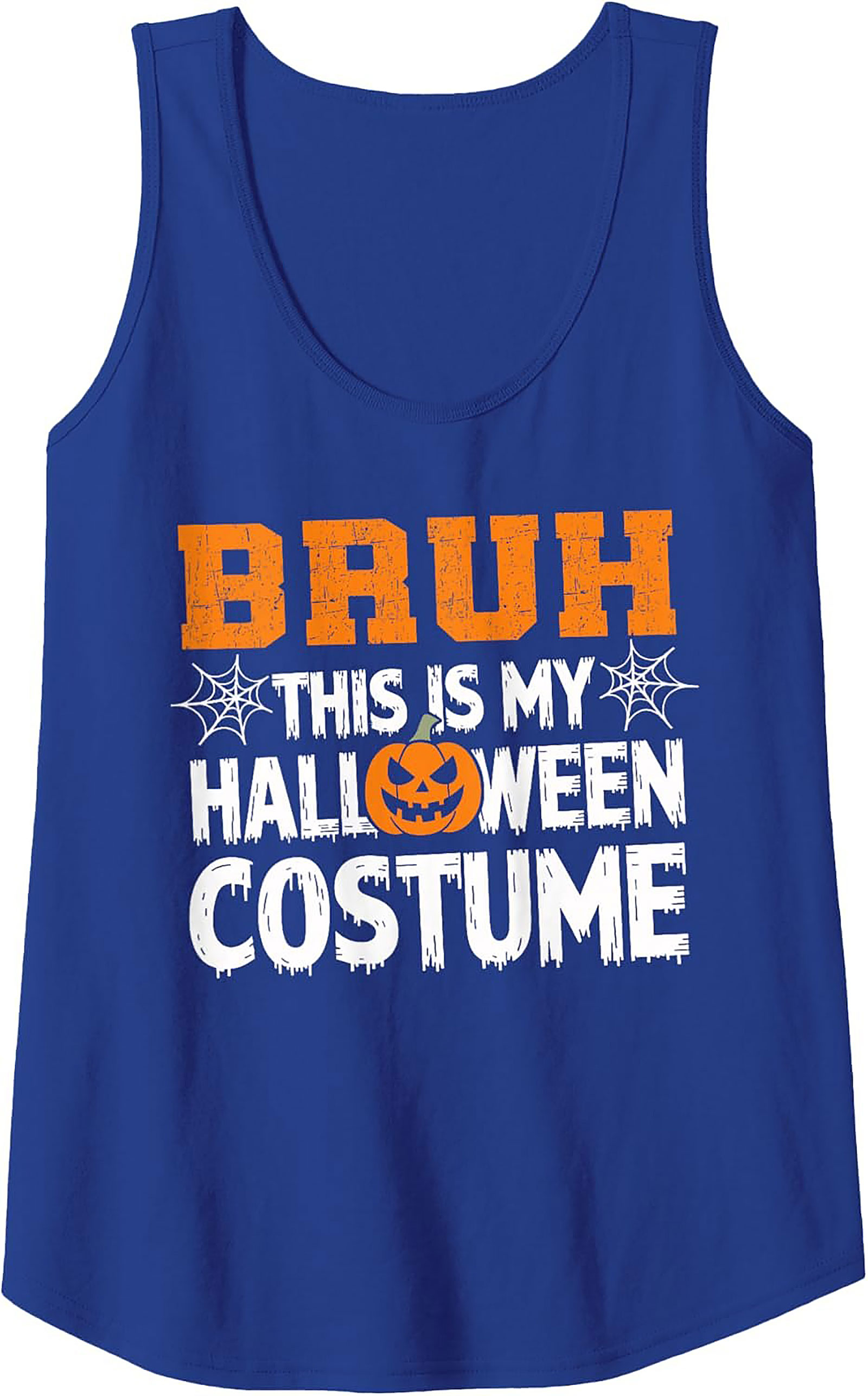 Bruh This Is My Halloween Costume Sarcastic Graphic Tank Top