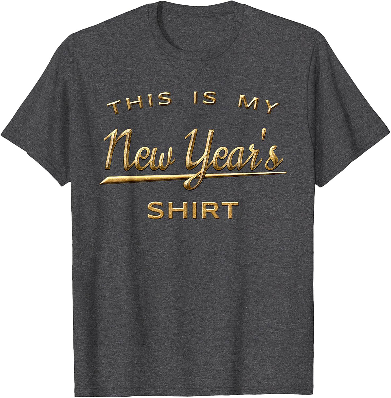 New Year's Shirt Funny Graphic Tee