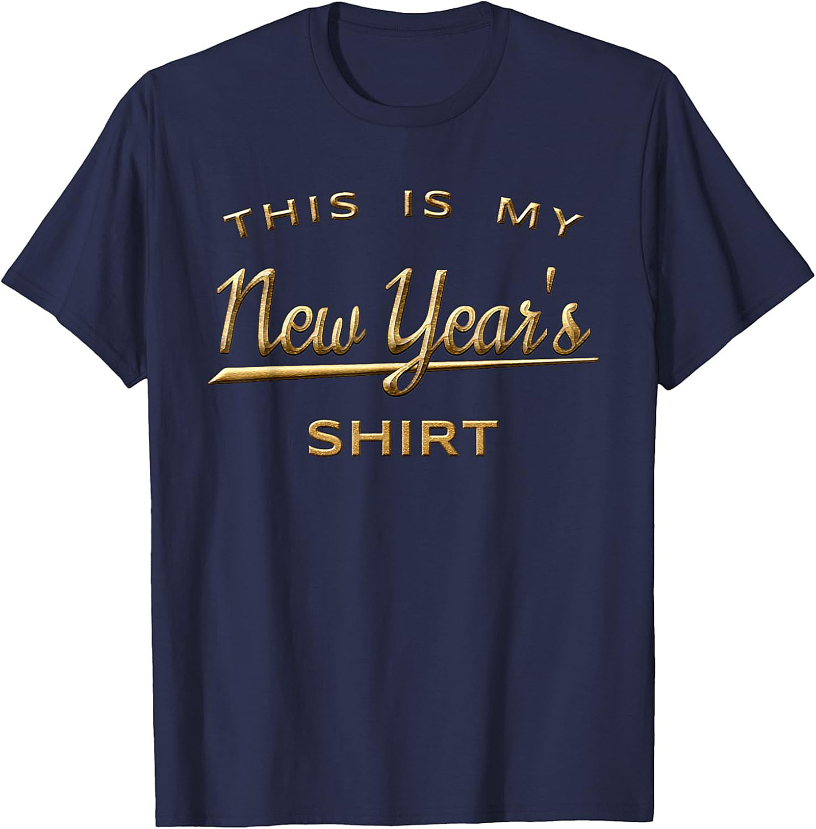 New Year's Shirt Funny Graphic Tee