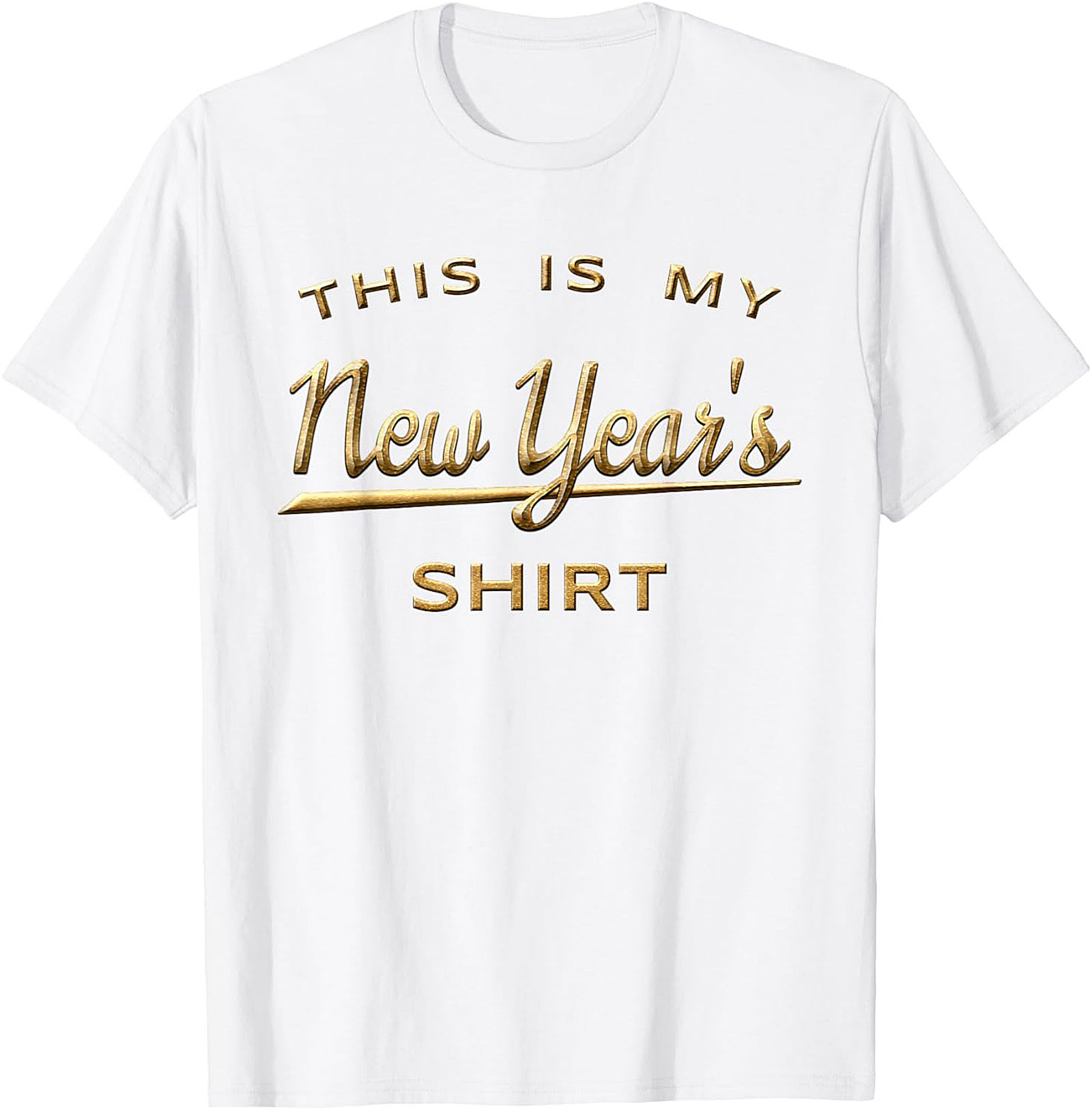 New Year's Shirt Funny Graphic Tee