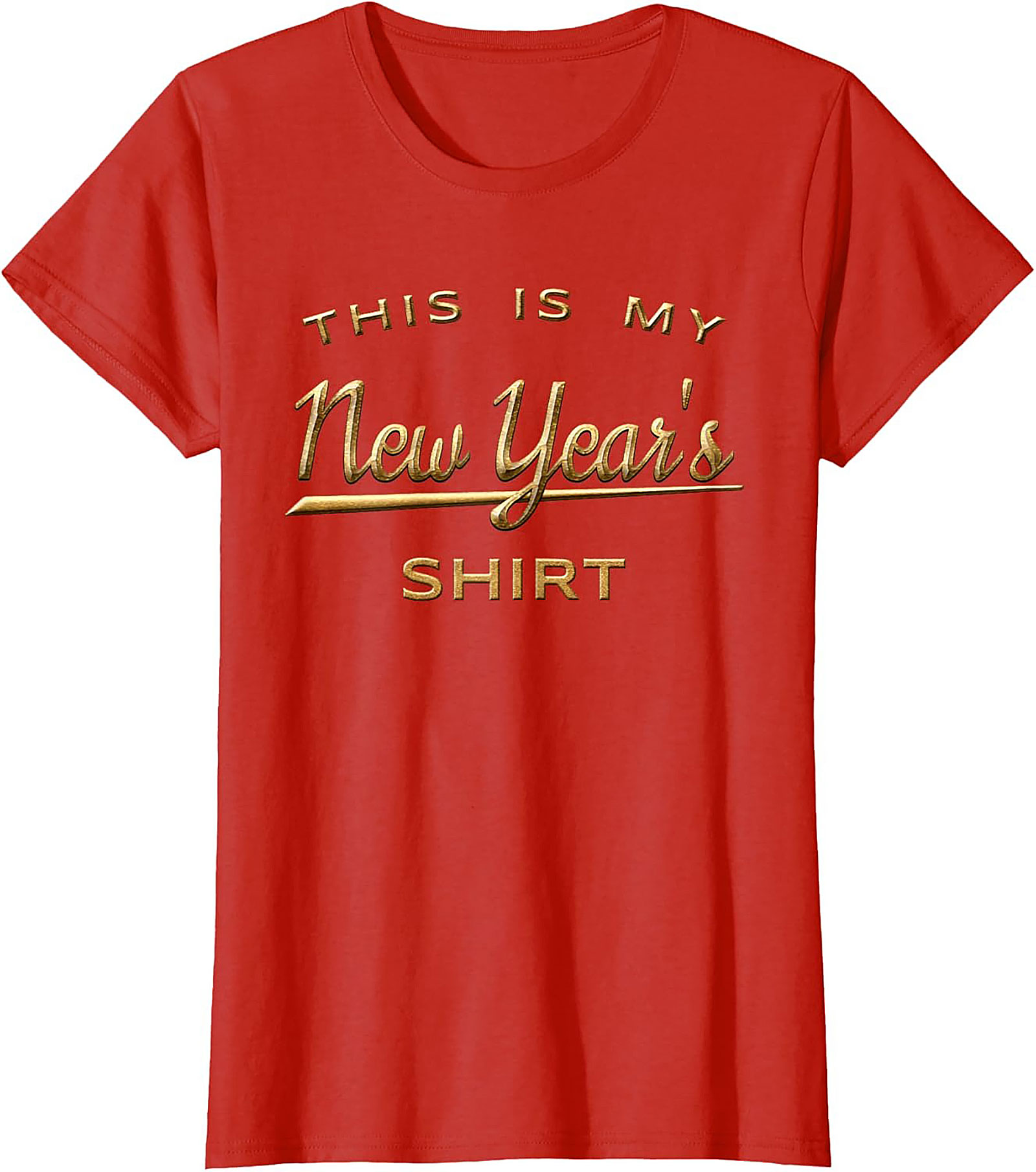 New Year's Shirt Funny Graphic Tee