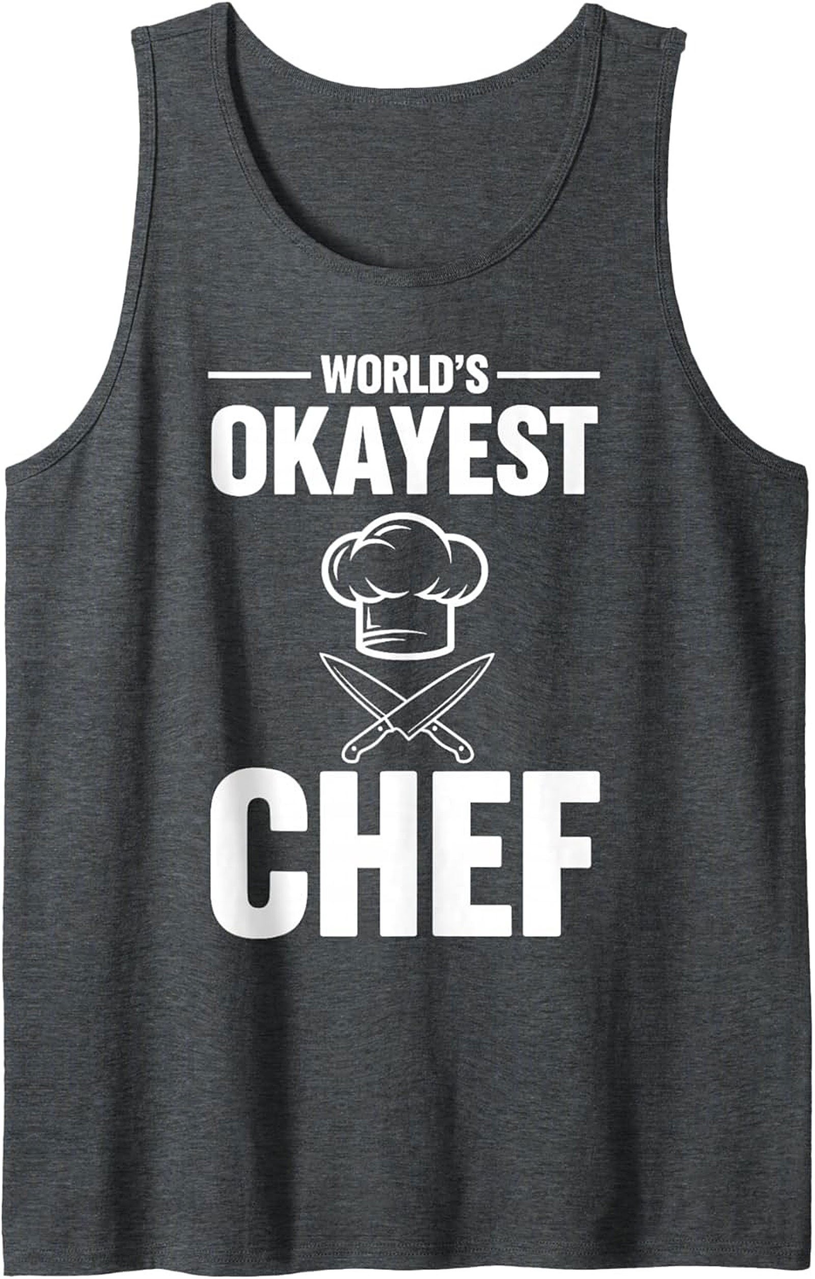 World's Okayest Chef Graphic Tank Funny Kitchen Gift
