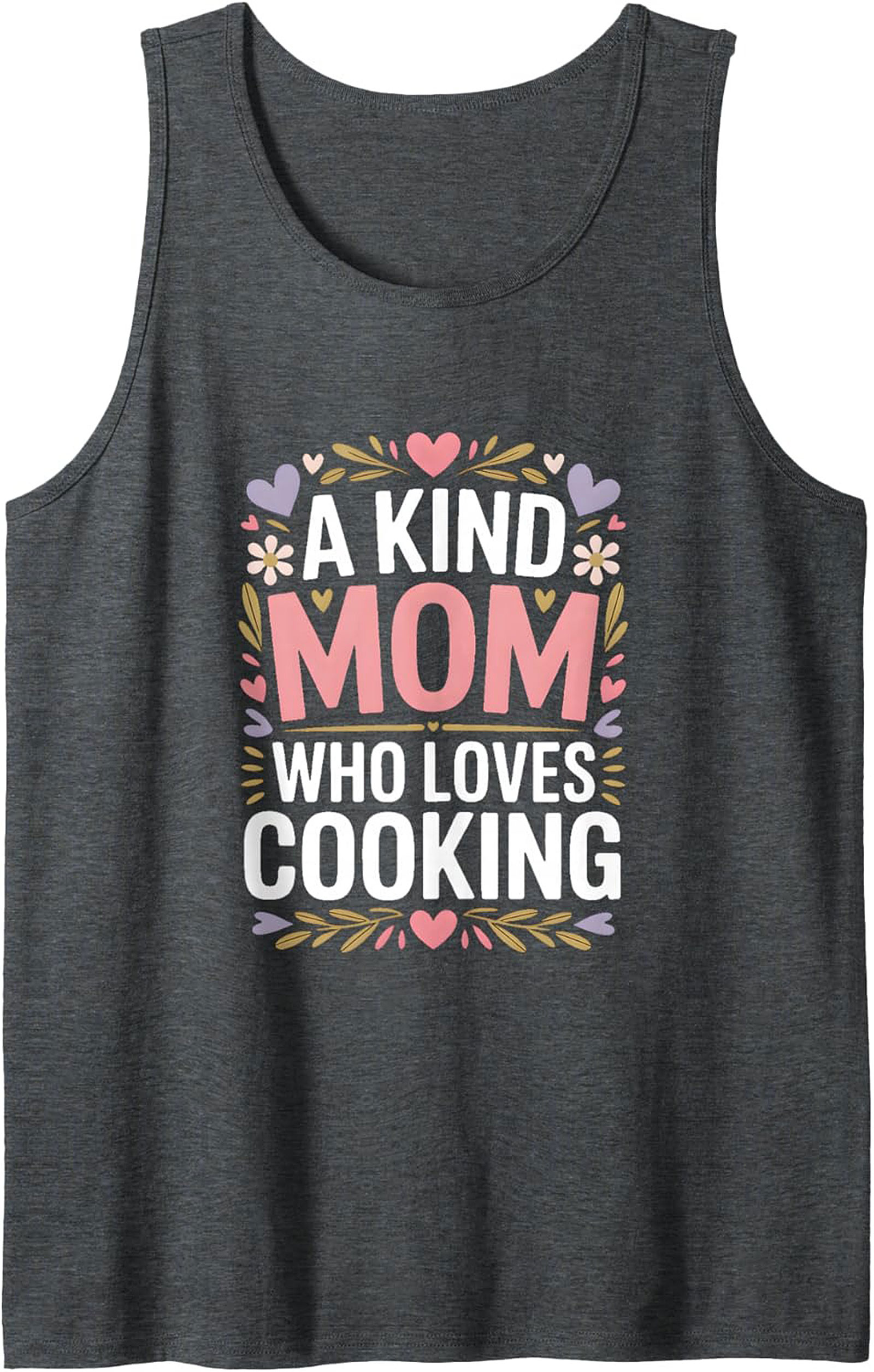 Kind Mom Who Loves Cooking Tank Top Mother's Day Gift