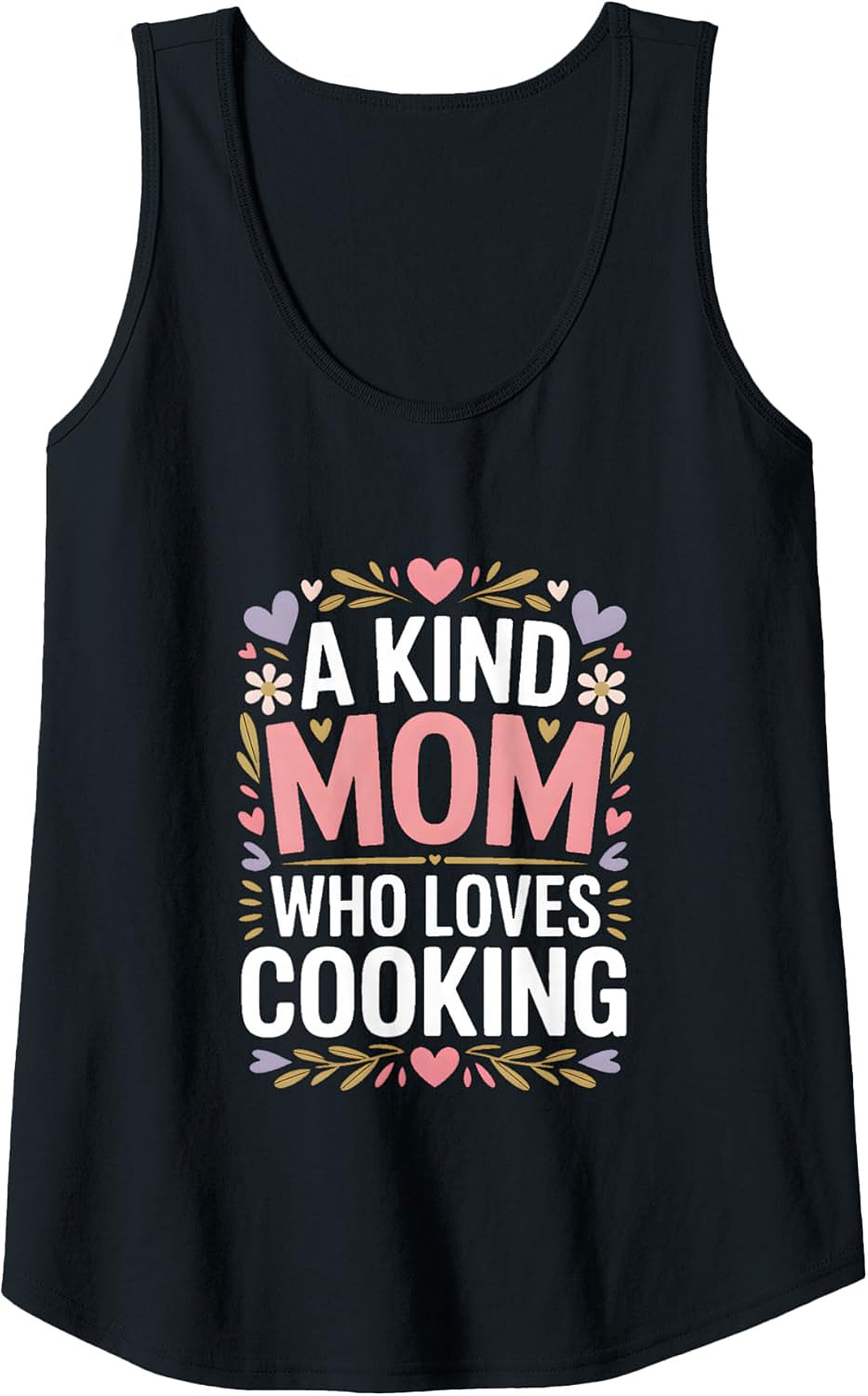 Kind Mom Who Loves Cooking Tank Top Mother's Day Gift