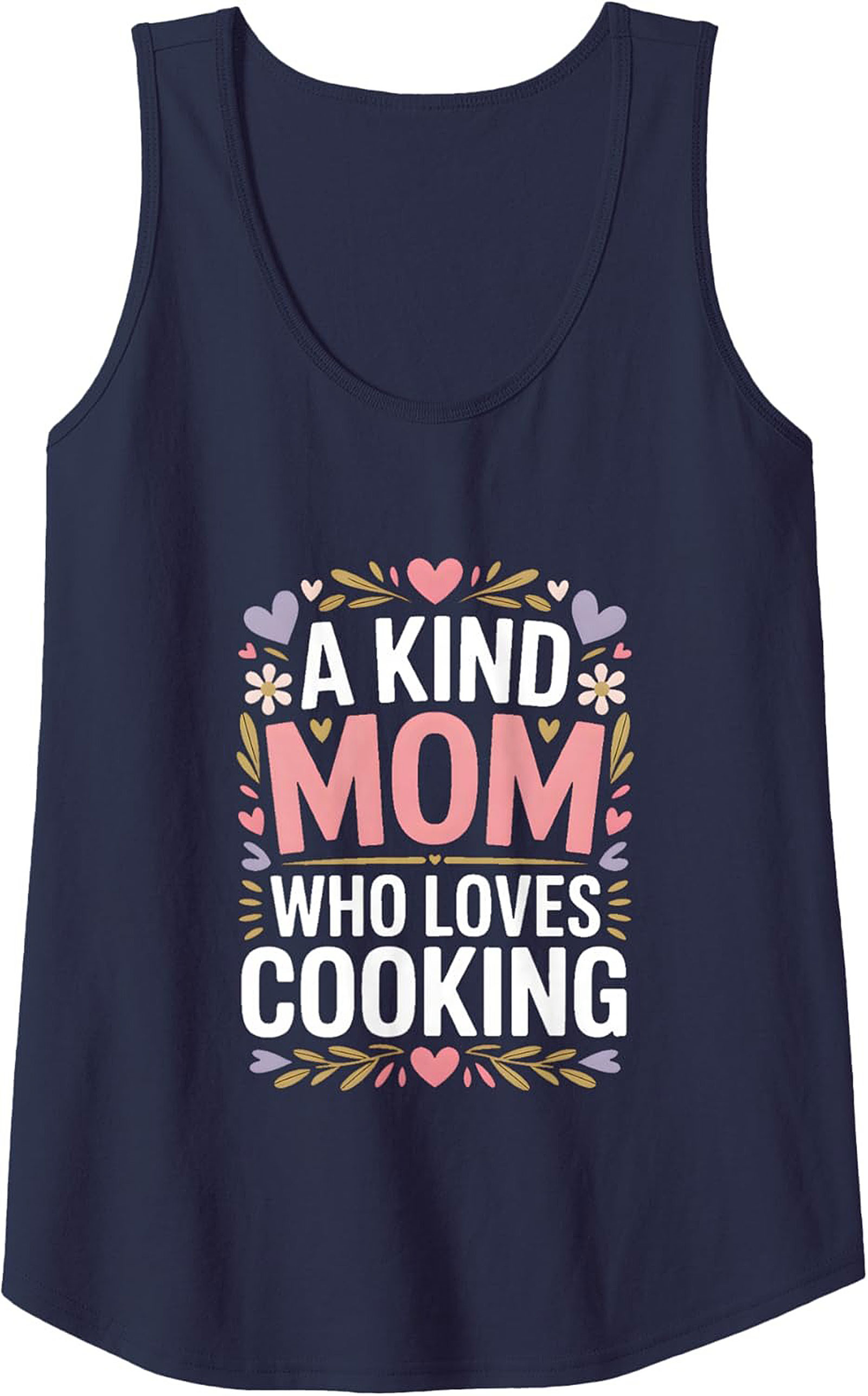 Kind Mom Who Loves Cooking Tank Top Mother's Day Gift