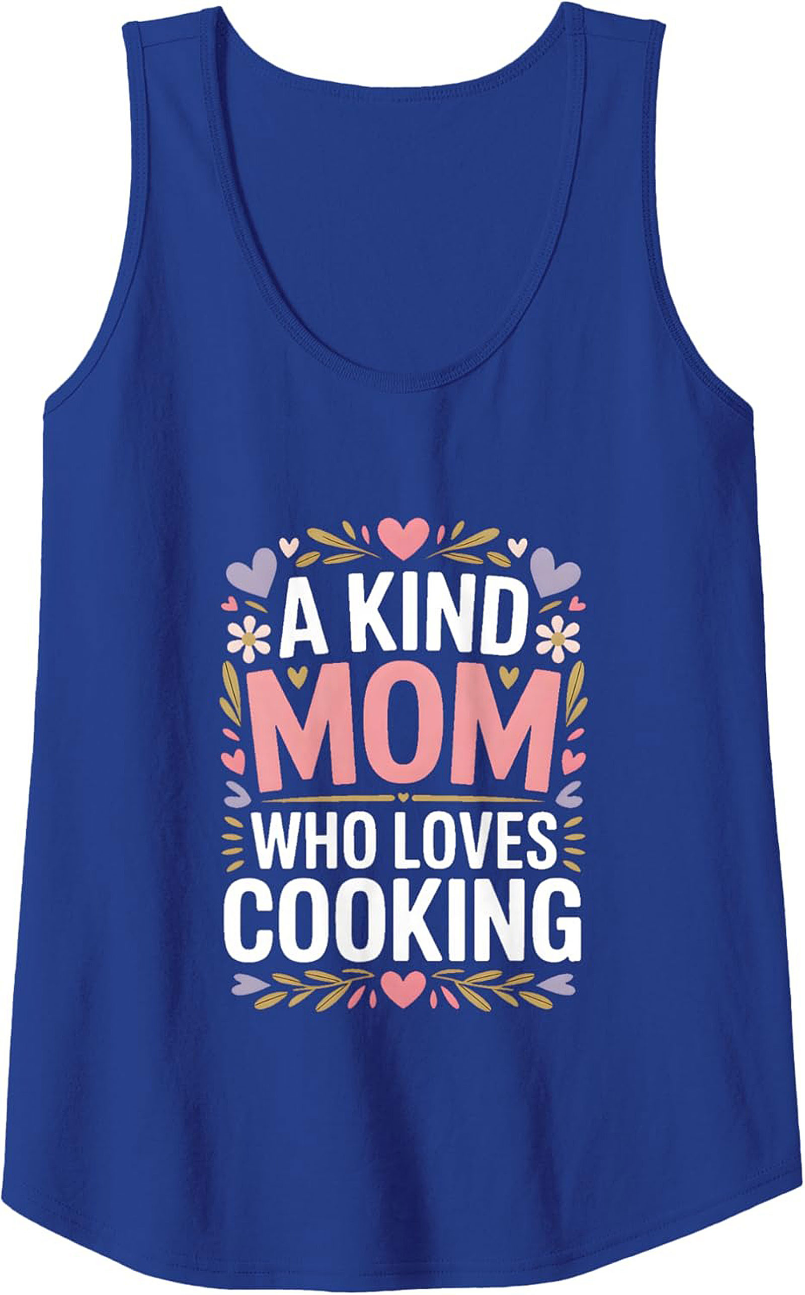 Kind Mom Who Loves Cooking Tank Top Mother's Day Gift