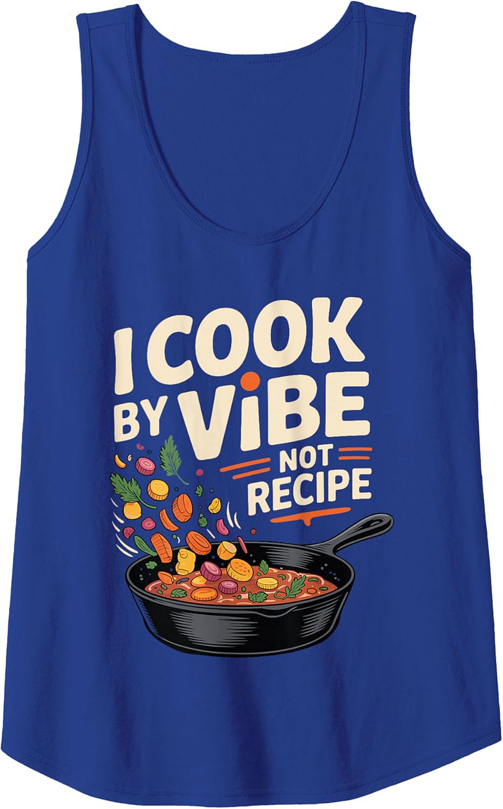 Intuitive Chef Graphic Tank Top I Cook By Vibe Not Recipe