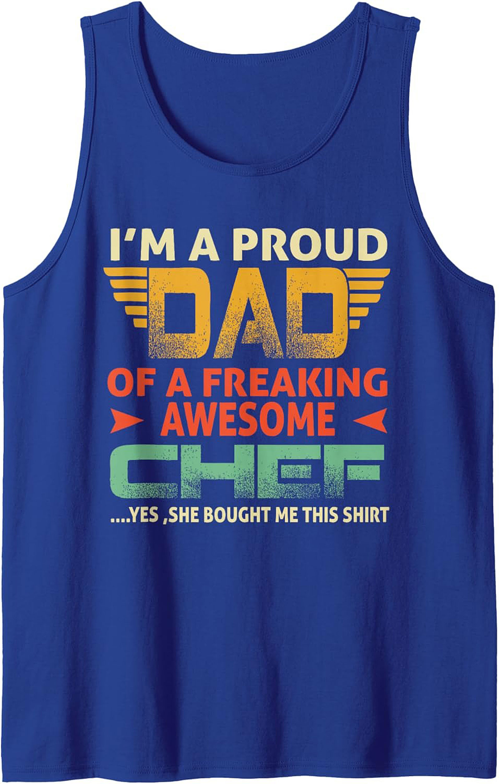 Proud Dad Chef Tank Top Funny Father's Day Gift