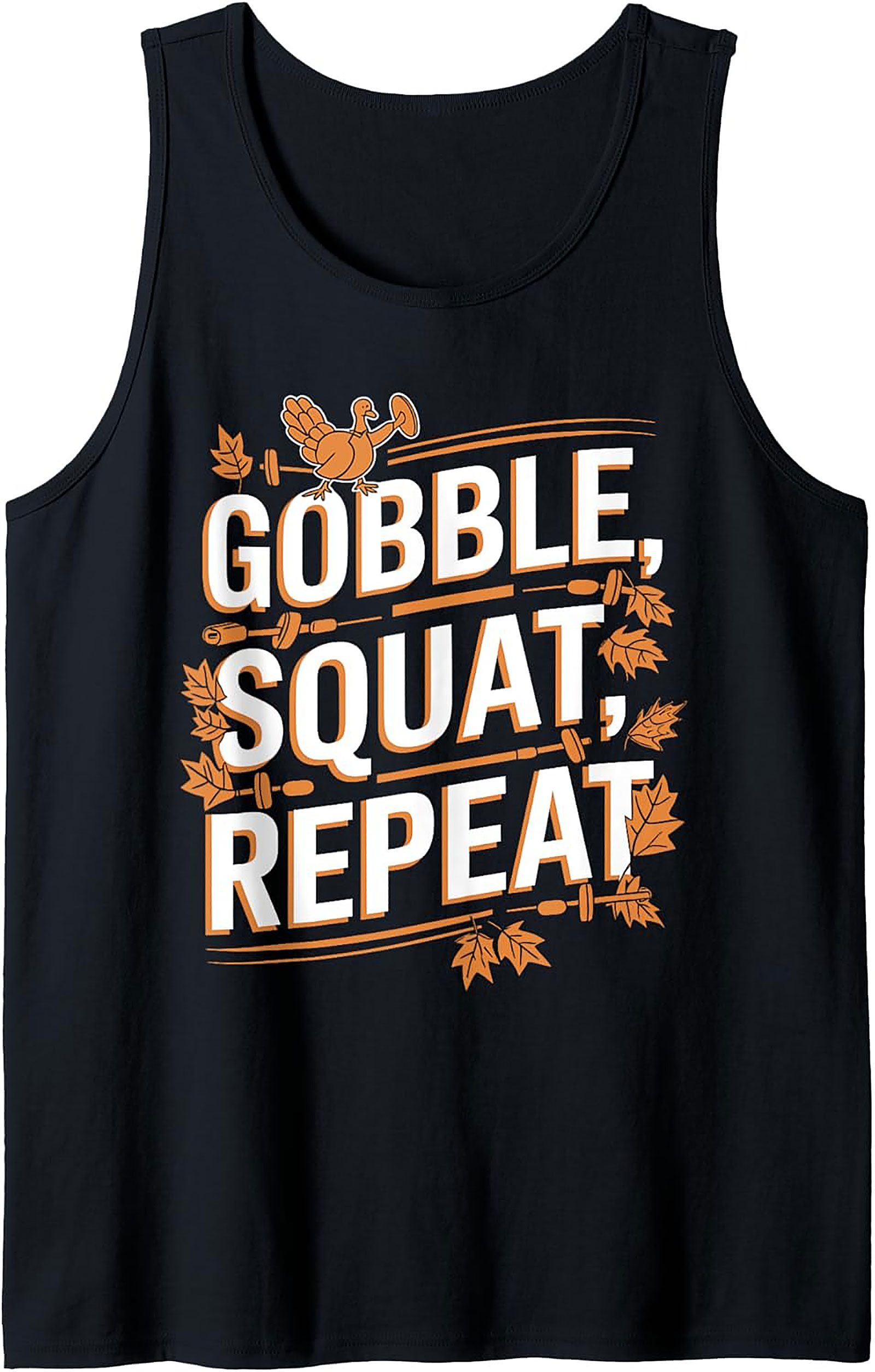 Gobble Squat Repeat Tank Top | Thanksgiving Fitness Gym Tee