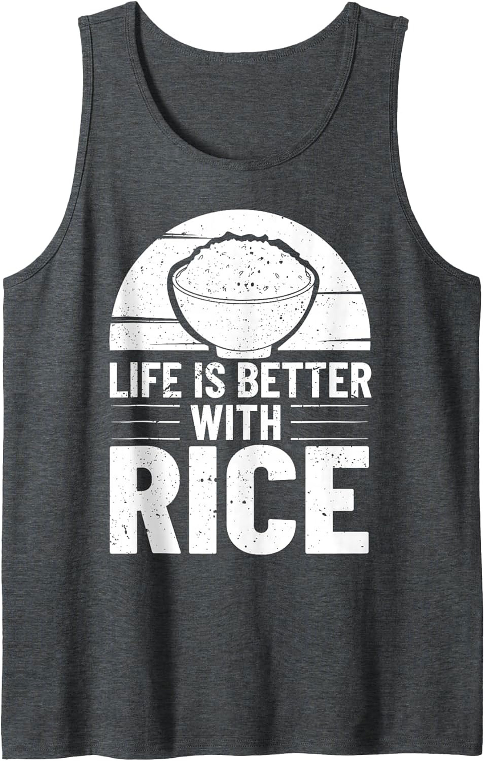 Life Is Better With Rice Graphic Tank Sleeveless Shirt