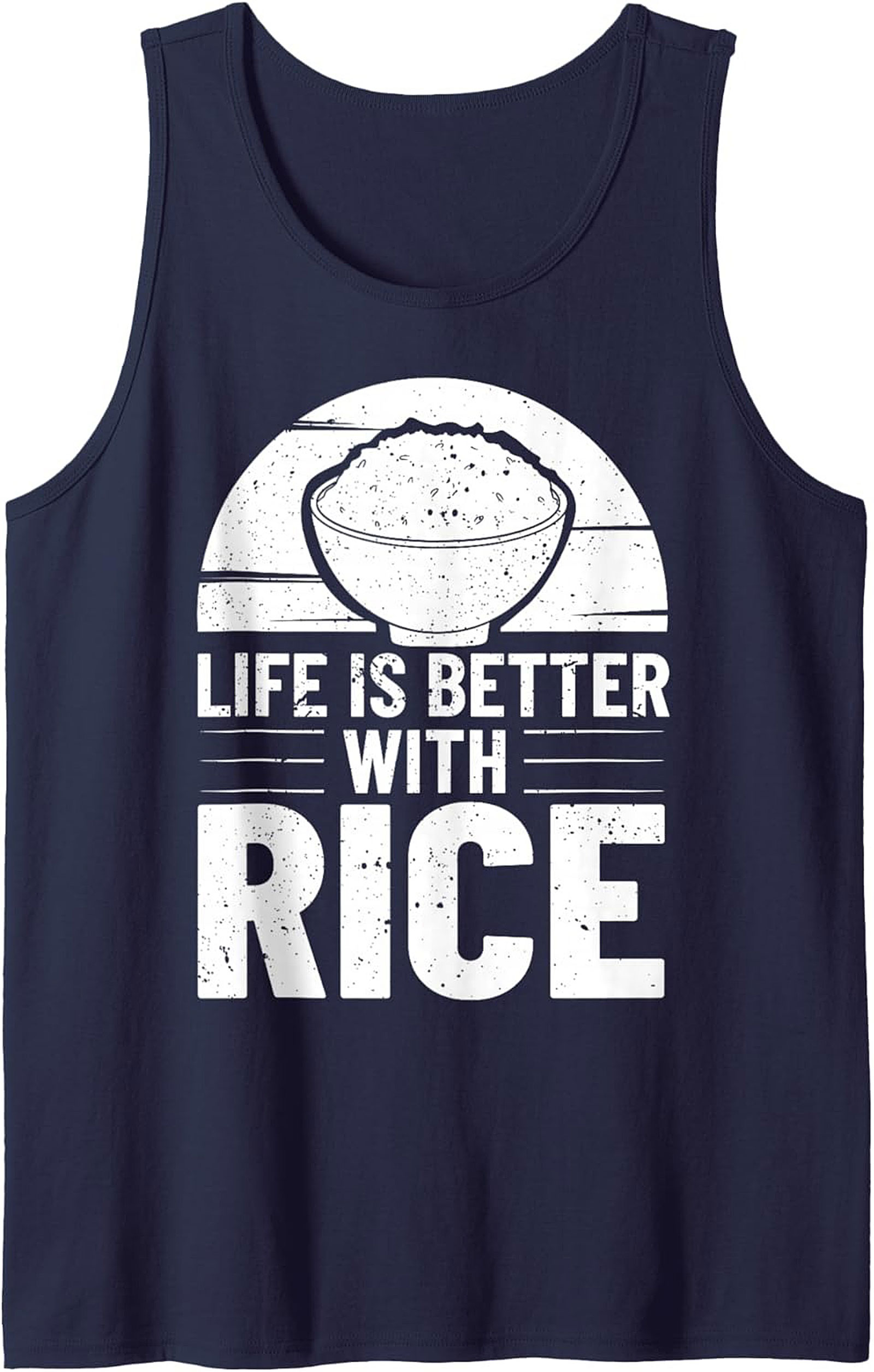 Life Is Better With Rice Graphic Tank Sleeveless Shirt