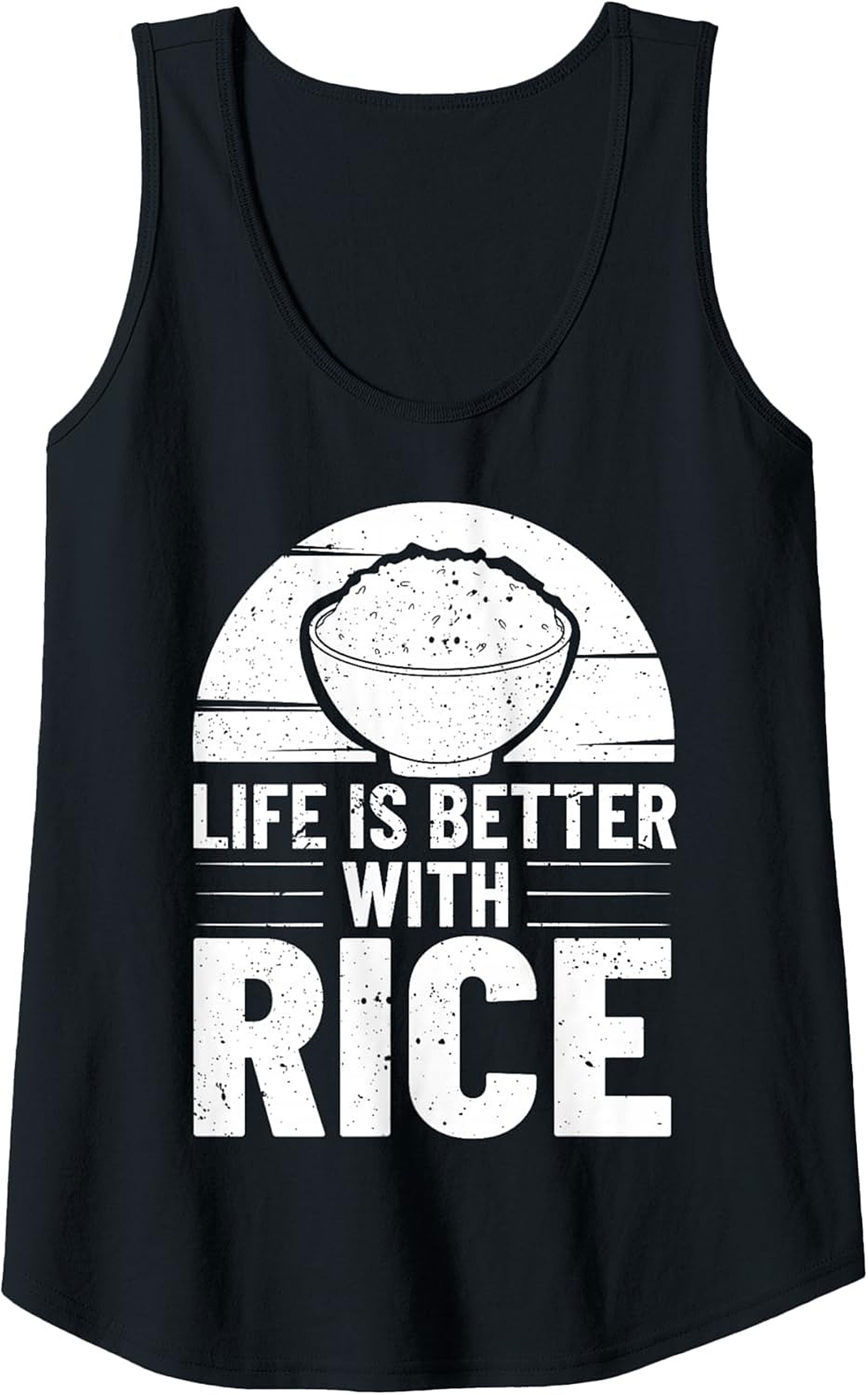 Life Is Better With Rice Graphic Tank Sleeveless Shirt
