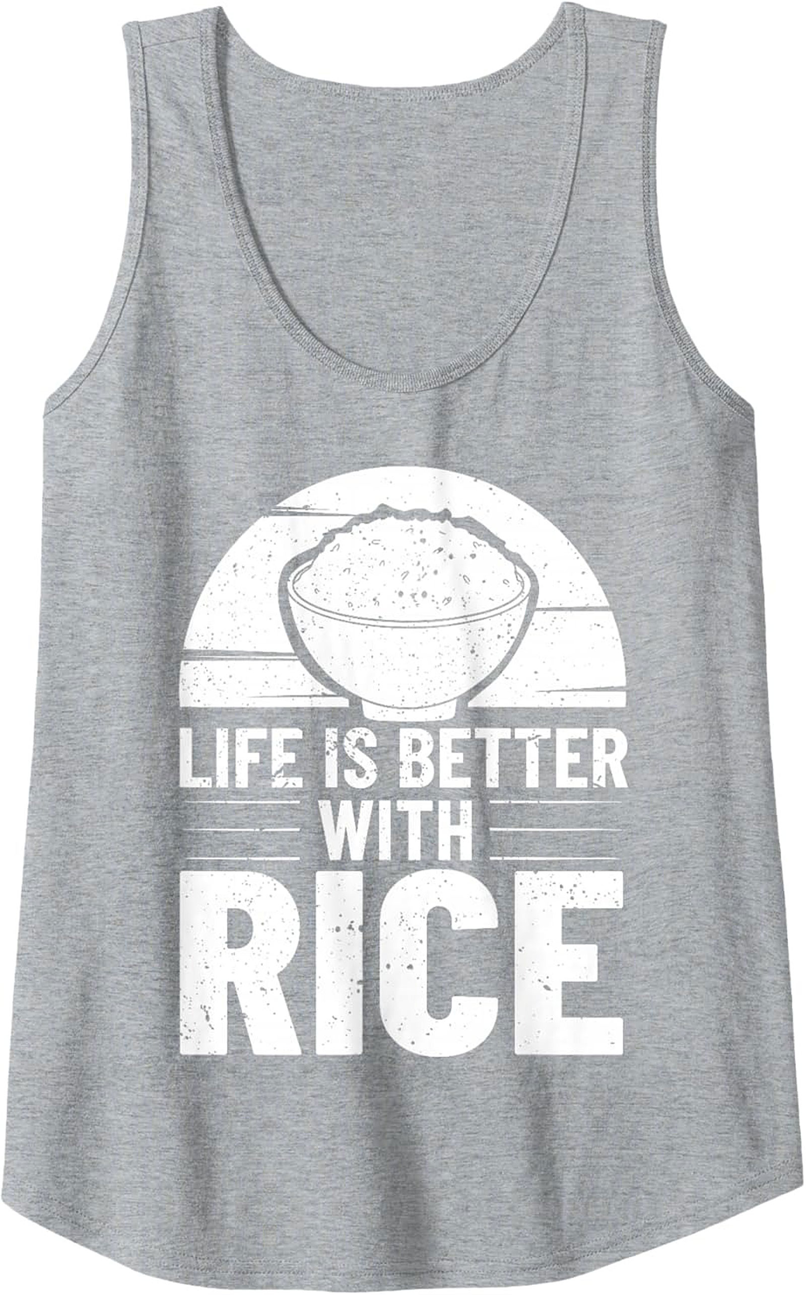 Life Is Better With Rice Graphic Tank Sleeveless Shirt