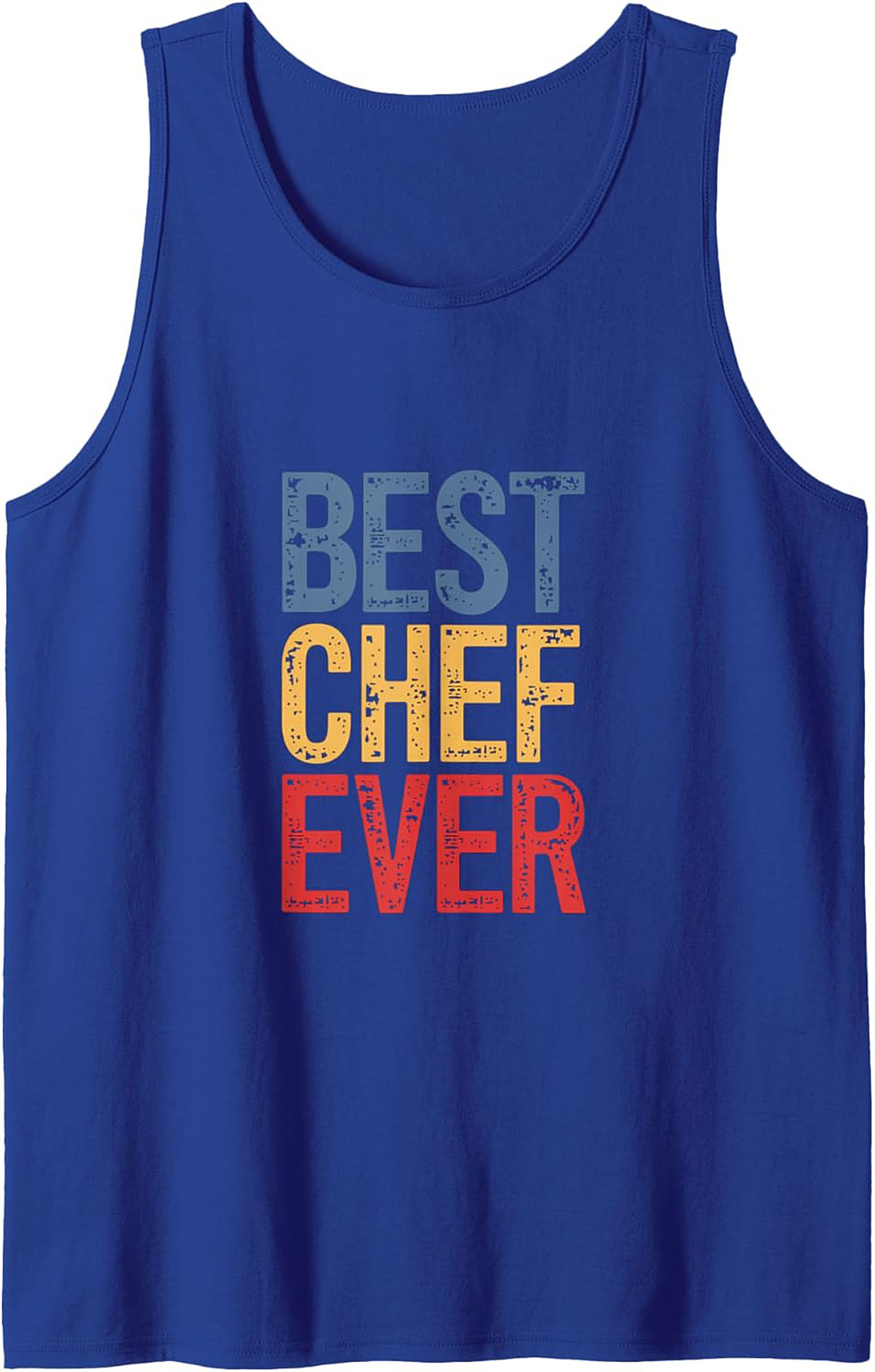 Best Chef Ever Graphic Tank Unisex Sleeveless Shirt