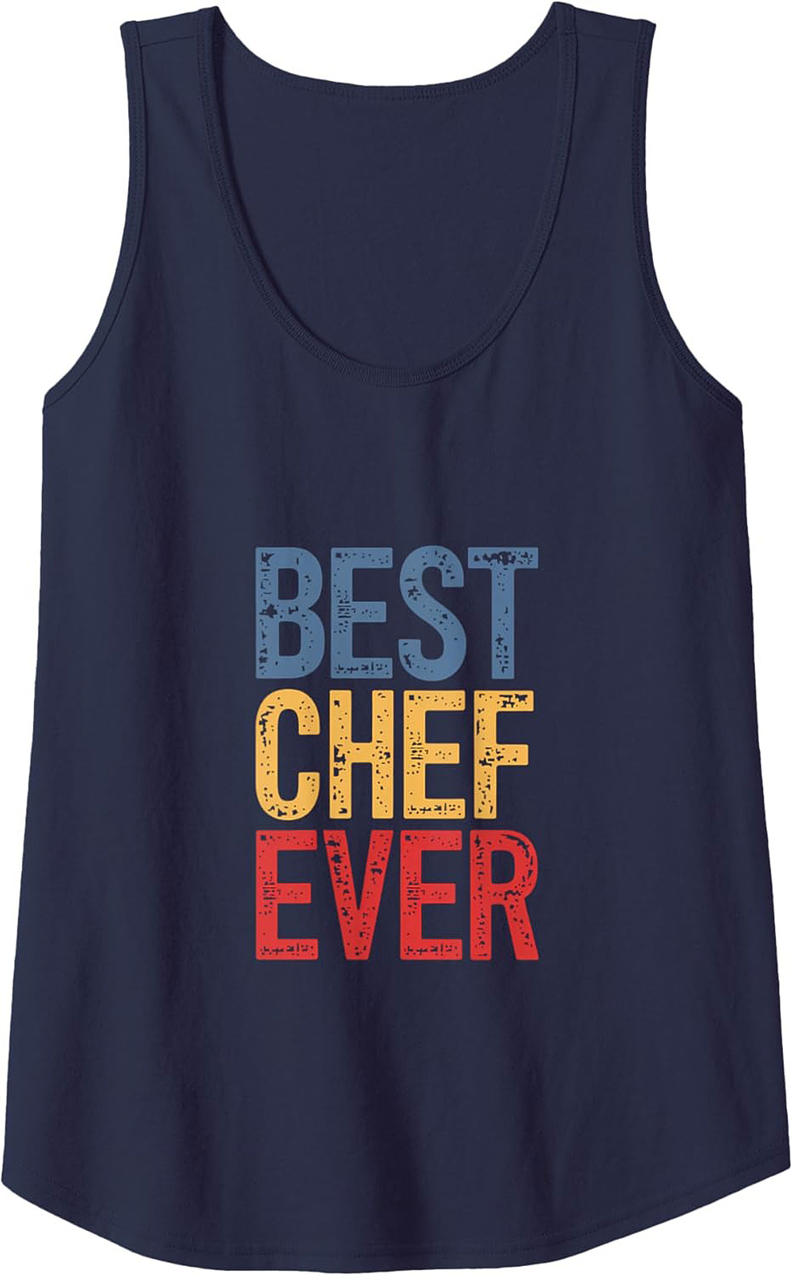 Best Chef Ever Graphic Tank Unisex Sleeveless Shirt