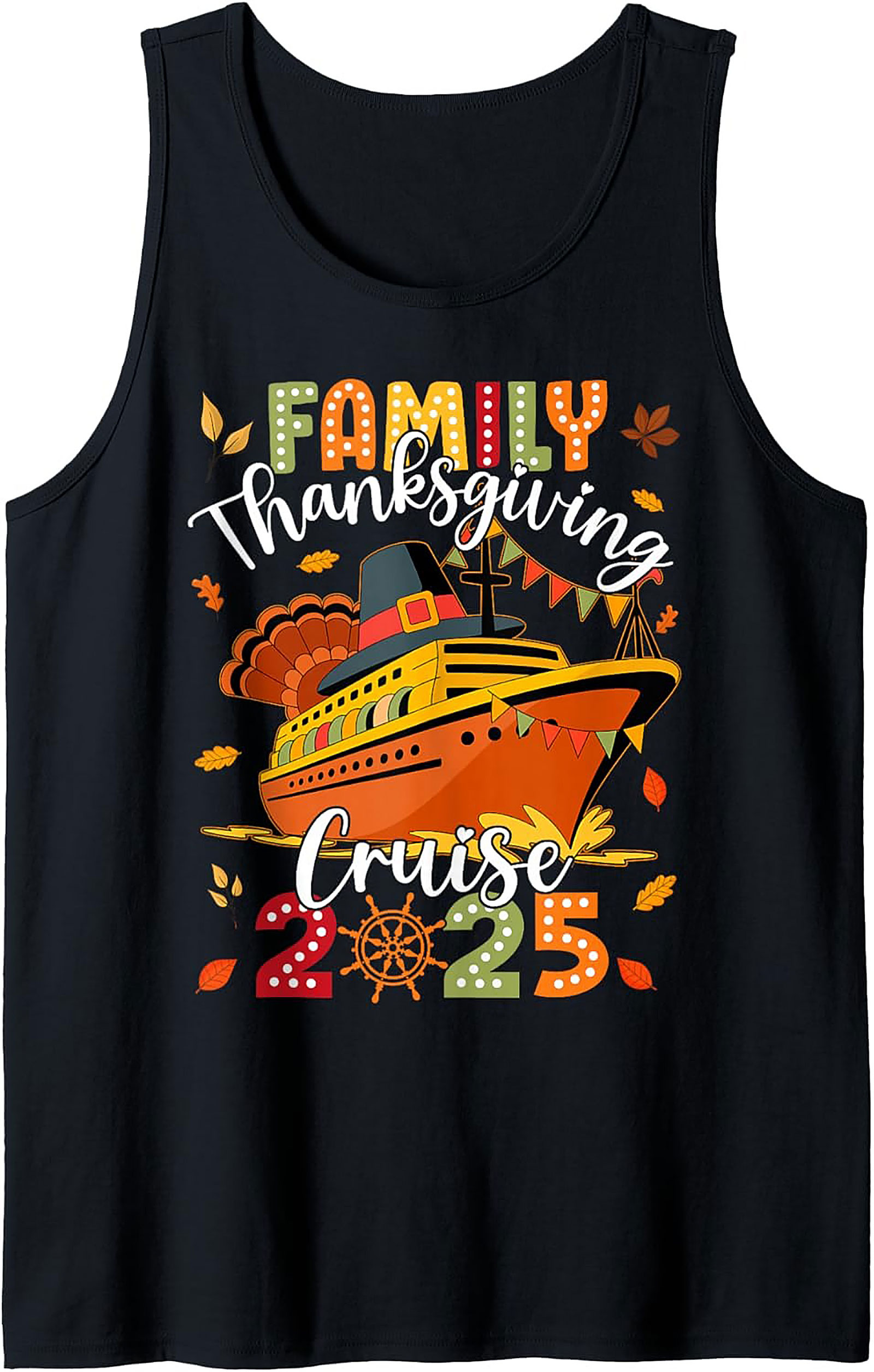 Family Thanksgiving Cruise 2025 Tank Top | Sleeveless Shirt