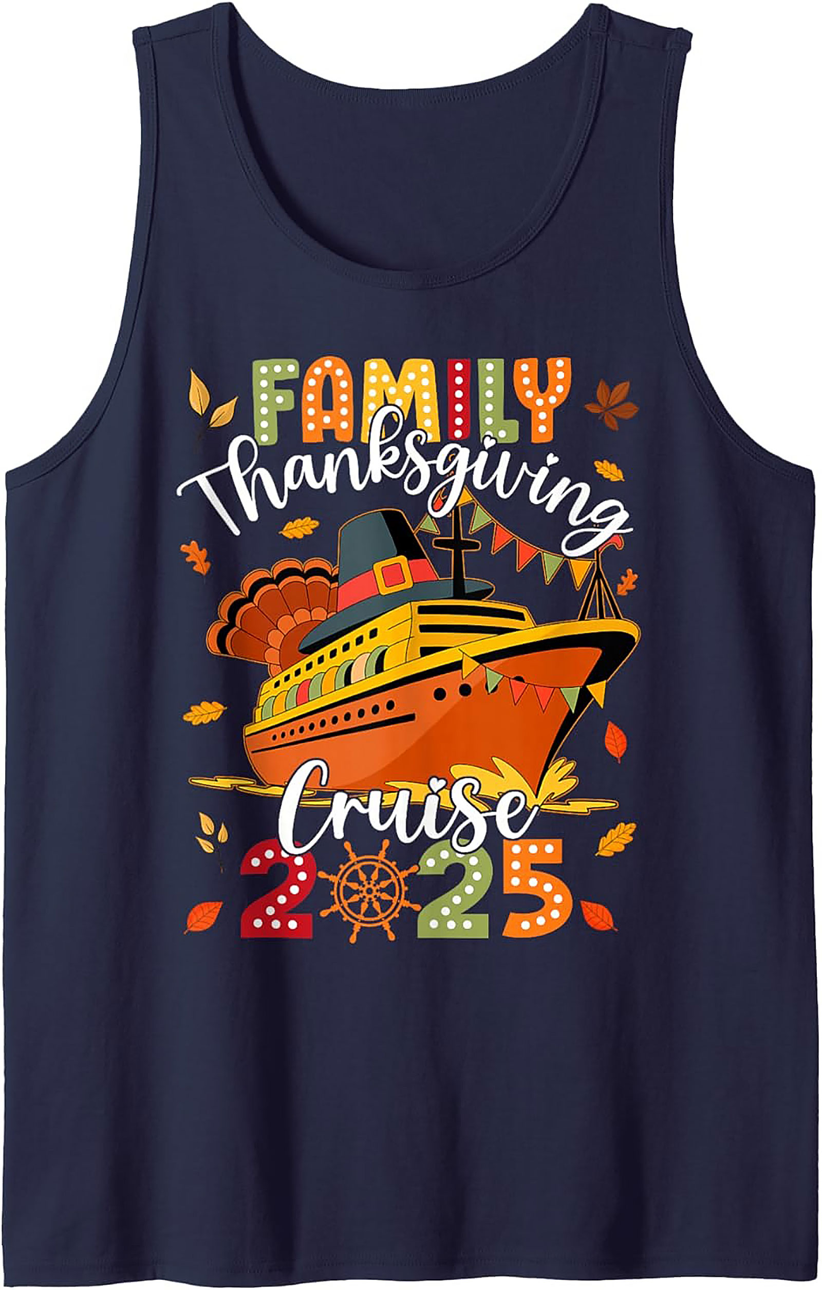 Family Thanksgiving Cruise 2025 Tank Top | Sleeveless Shirt