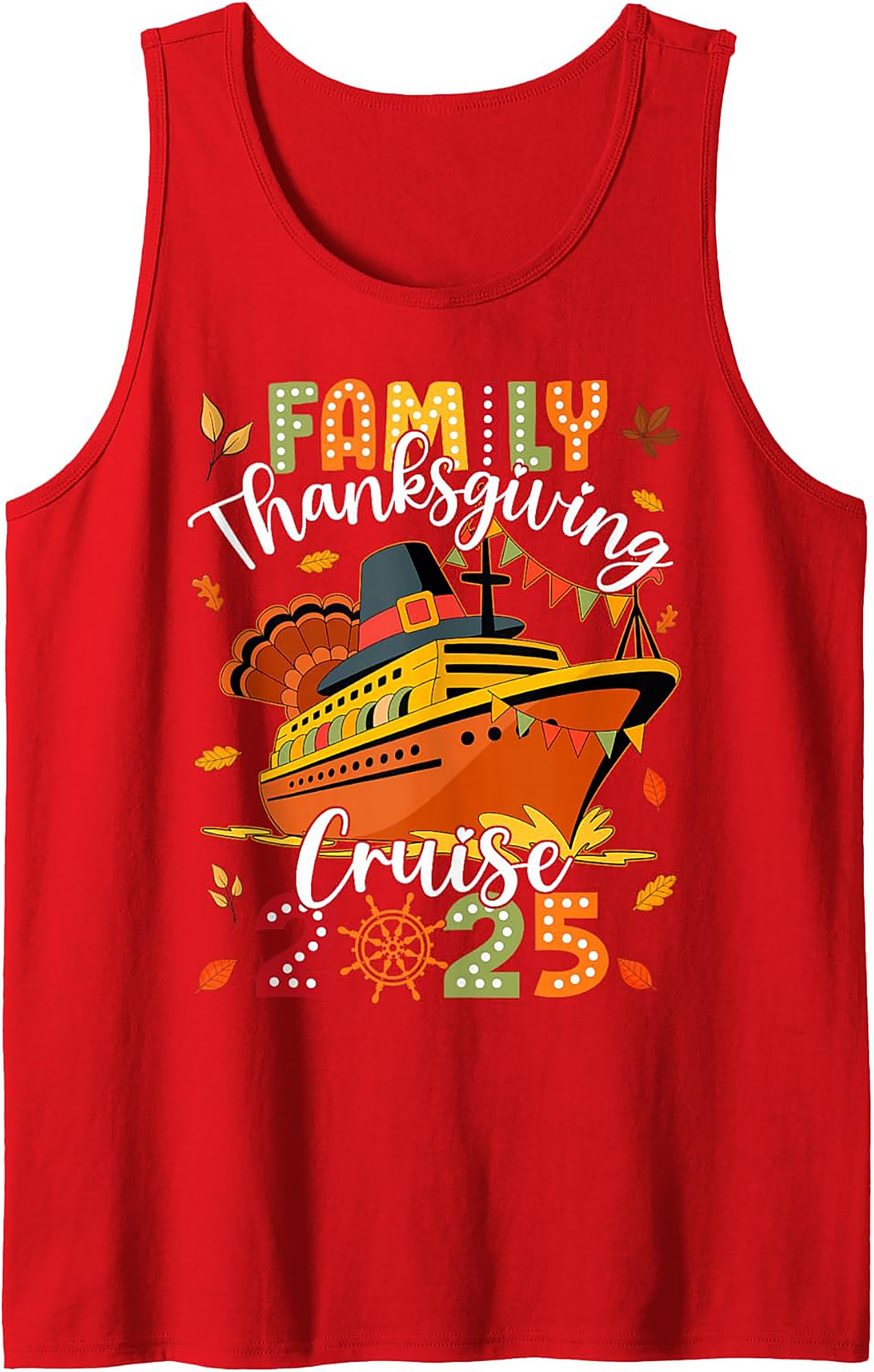 Family Thanksgiving Cruise 2025 Tank Top | Sleeveless Shirt