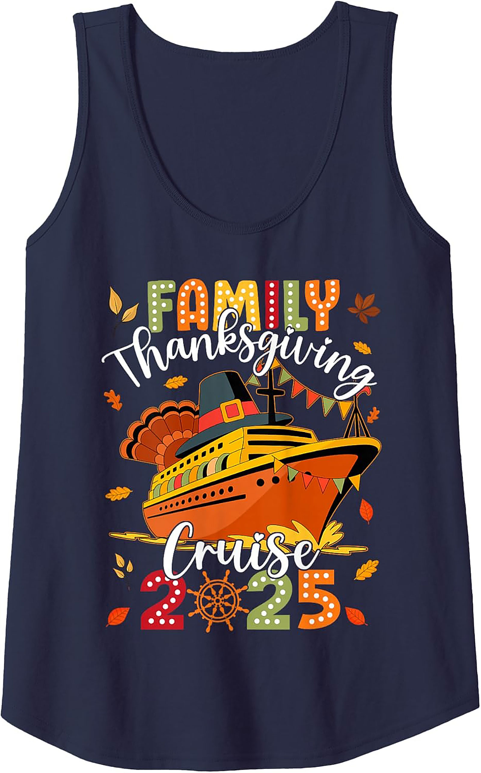 Family Thanksgiving Cruise 2025 Tank Top | Sleeveless Shirt