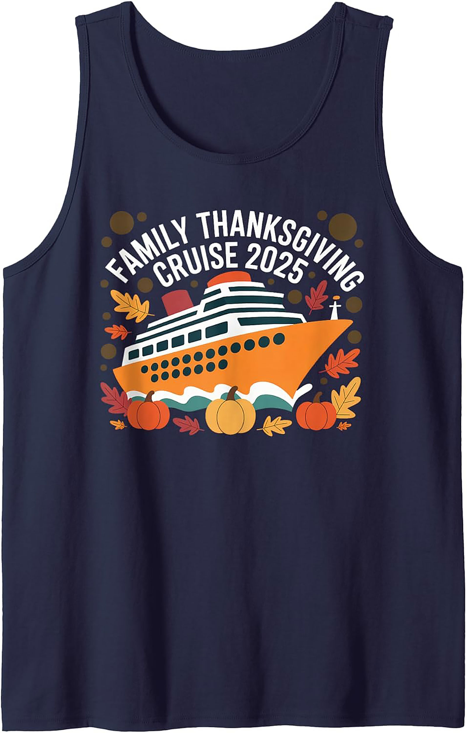2025 Family Thanksgiving Cruise Tank Top | Sleeveless Shirt